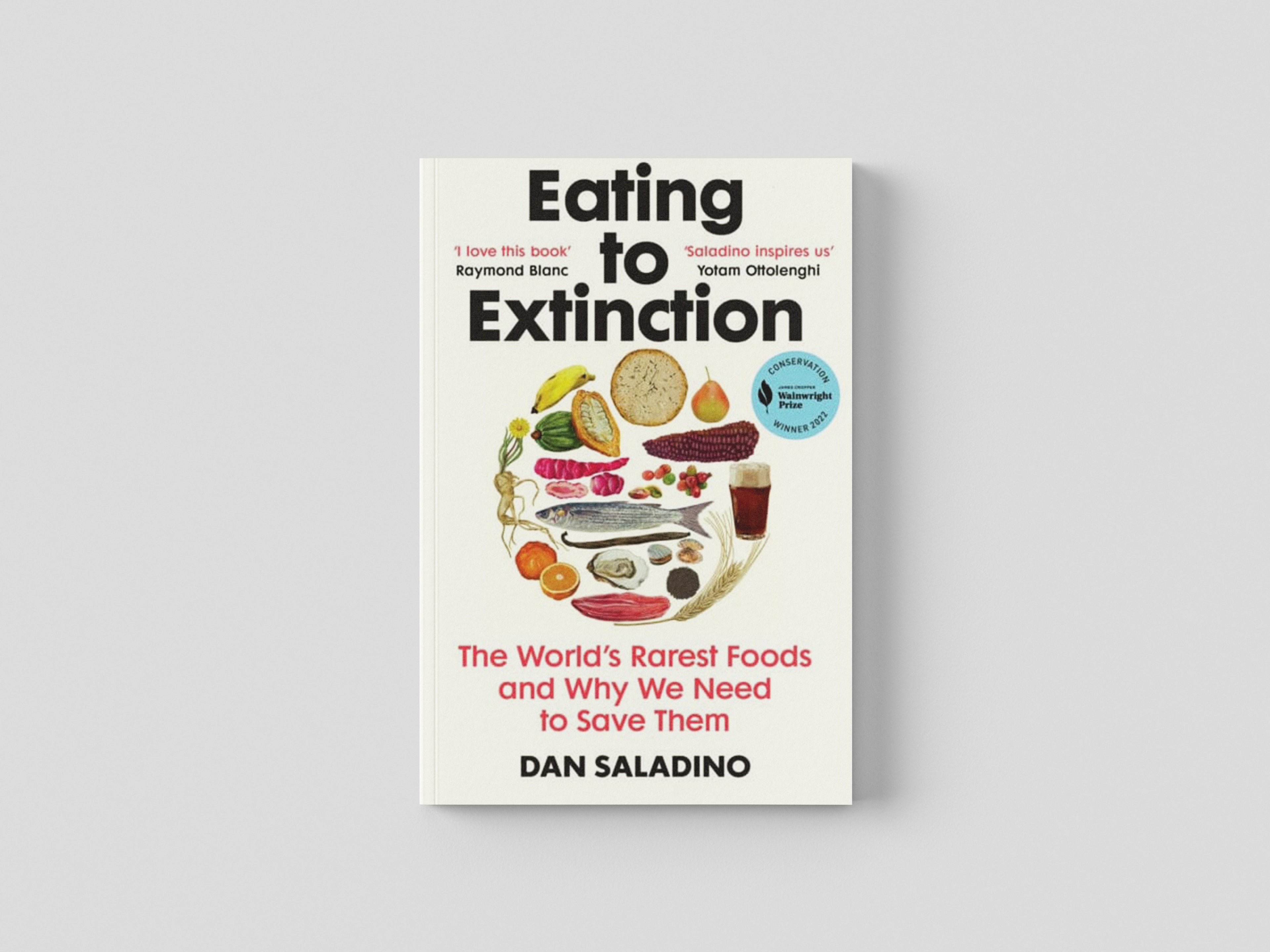 Eating to Extinction Paperback / softback