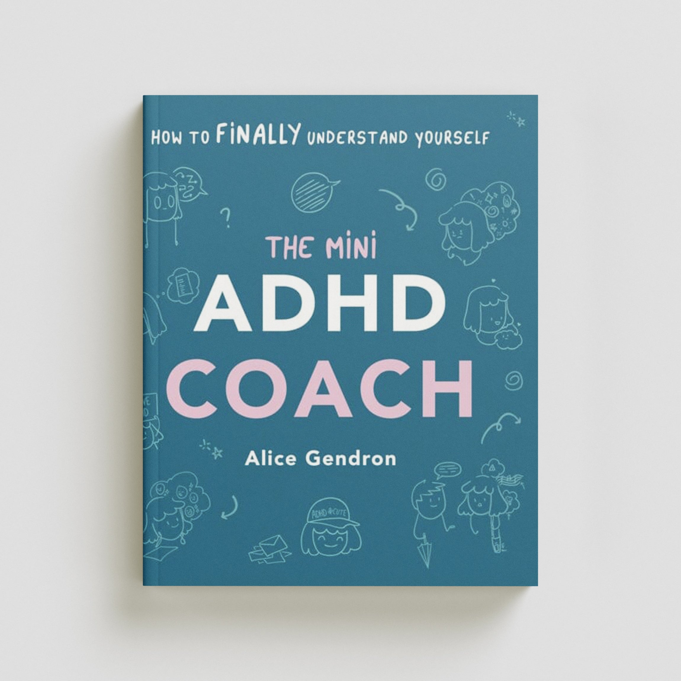 The Mini ADHD Coach Hardback
