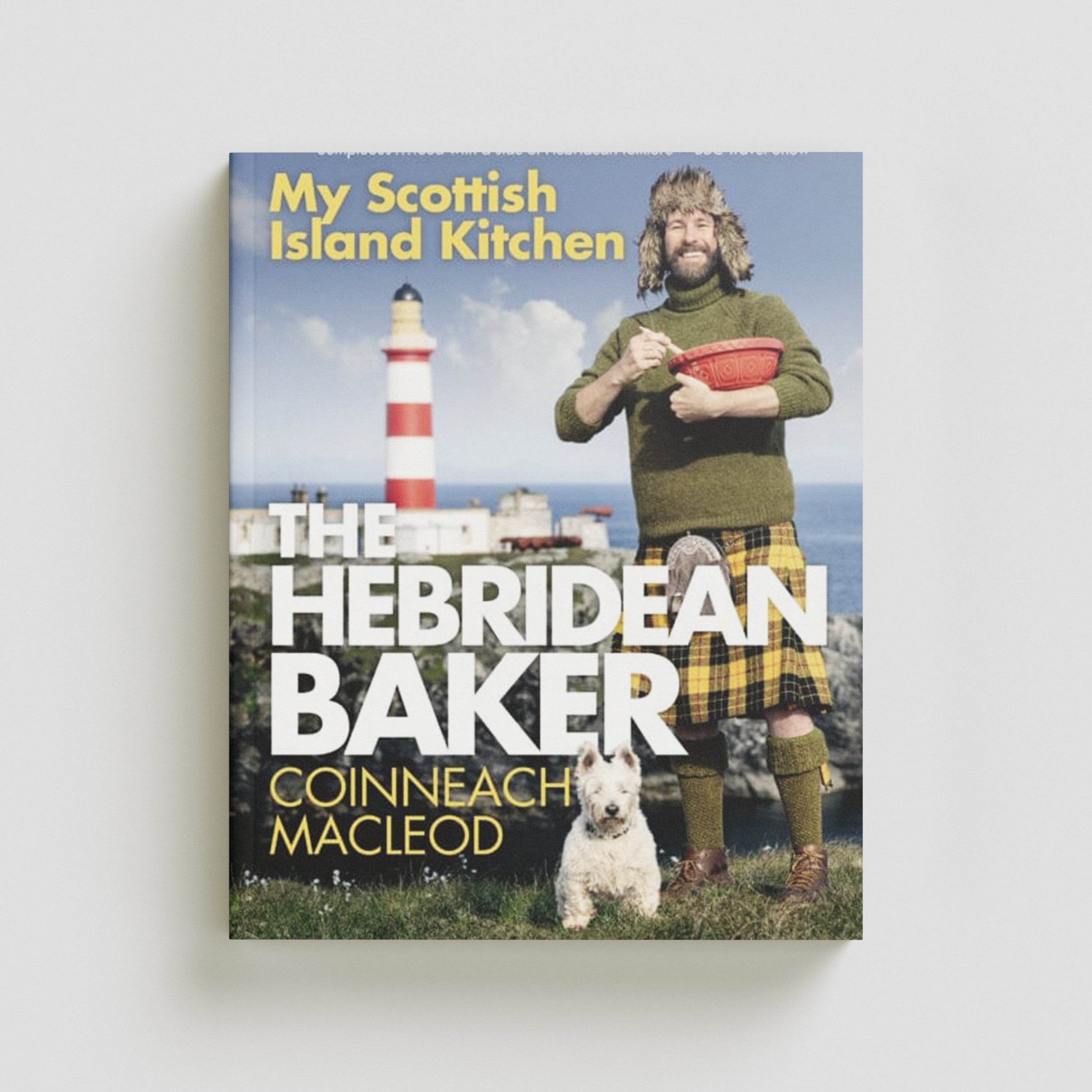 The Hebridean Baker: My Scottish Island Kitchen