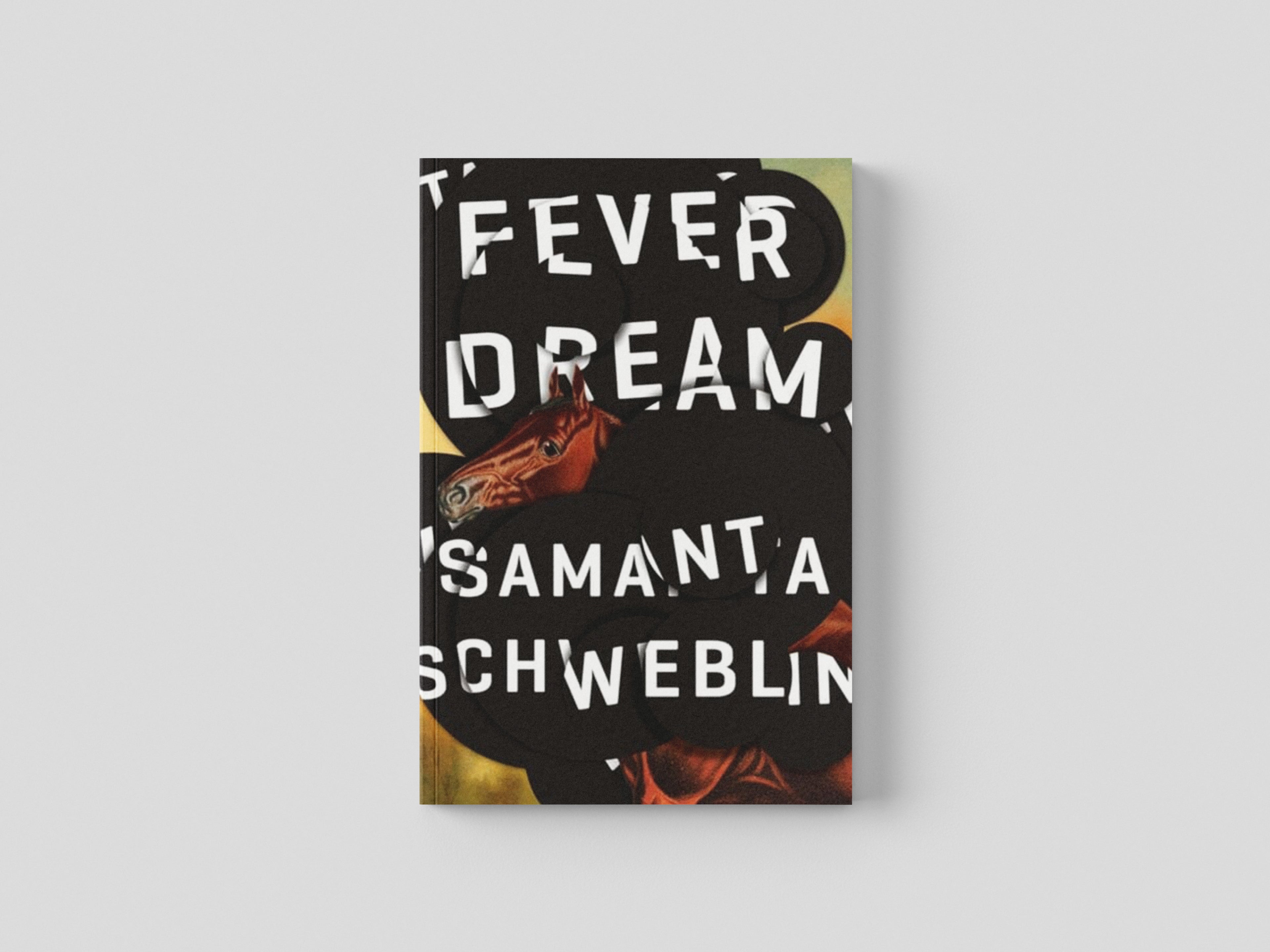 Fever Dream