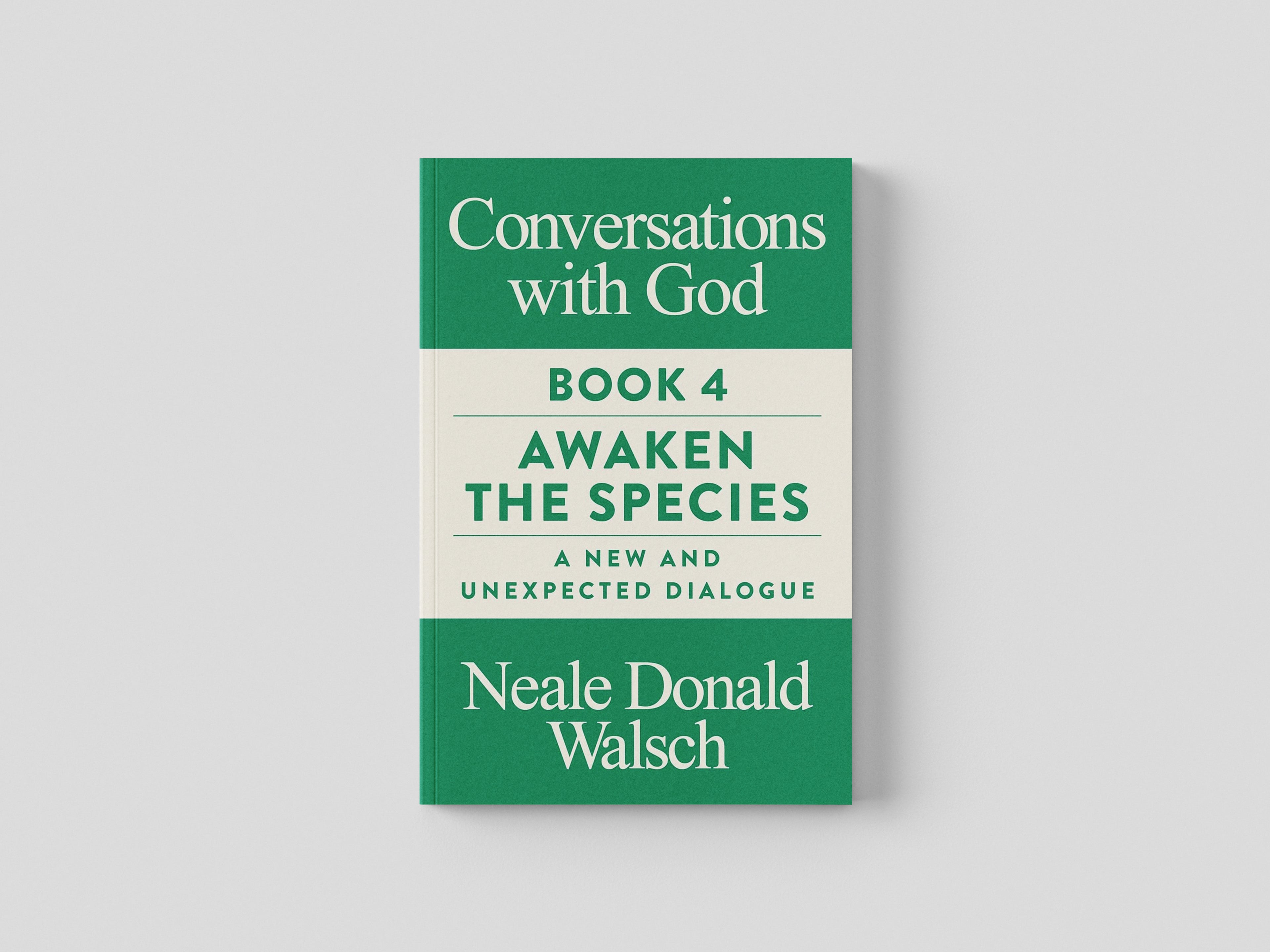 Conversations With God Book No.4
