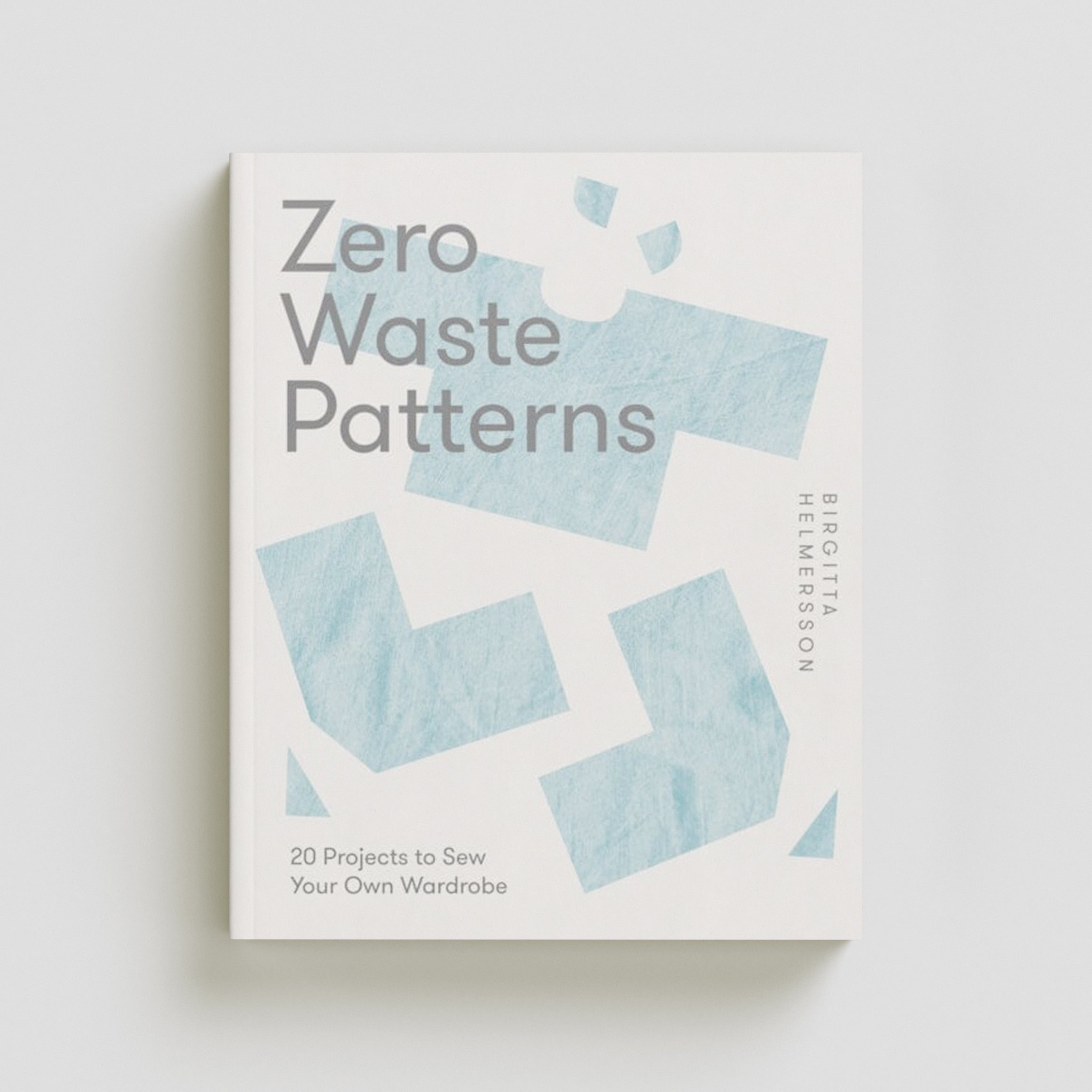 Zero Waste Patterns Paperback / softback