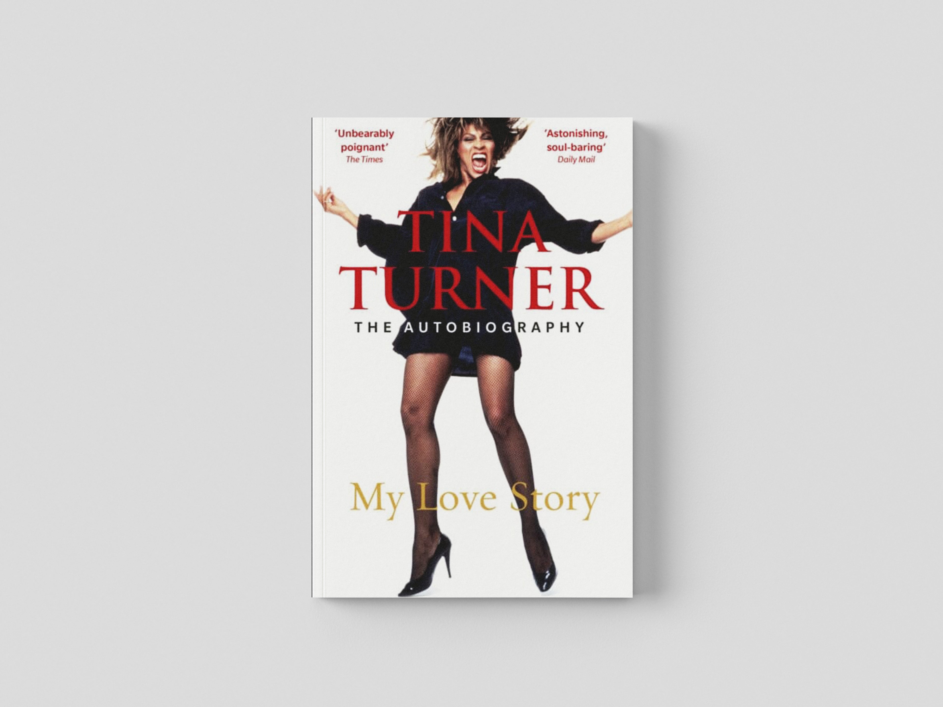 Tina Turner: My Love Story (Official Autobiography) Paperback / softback