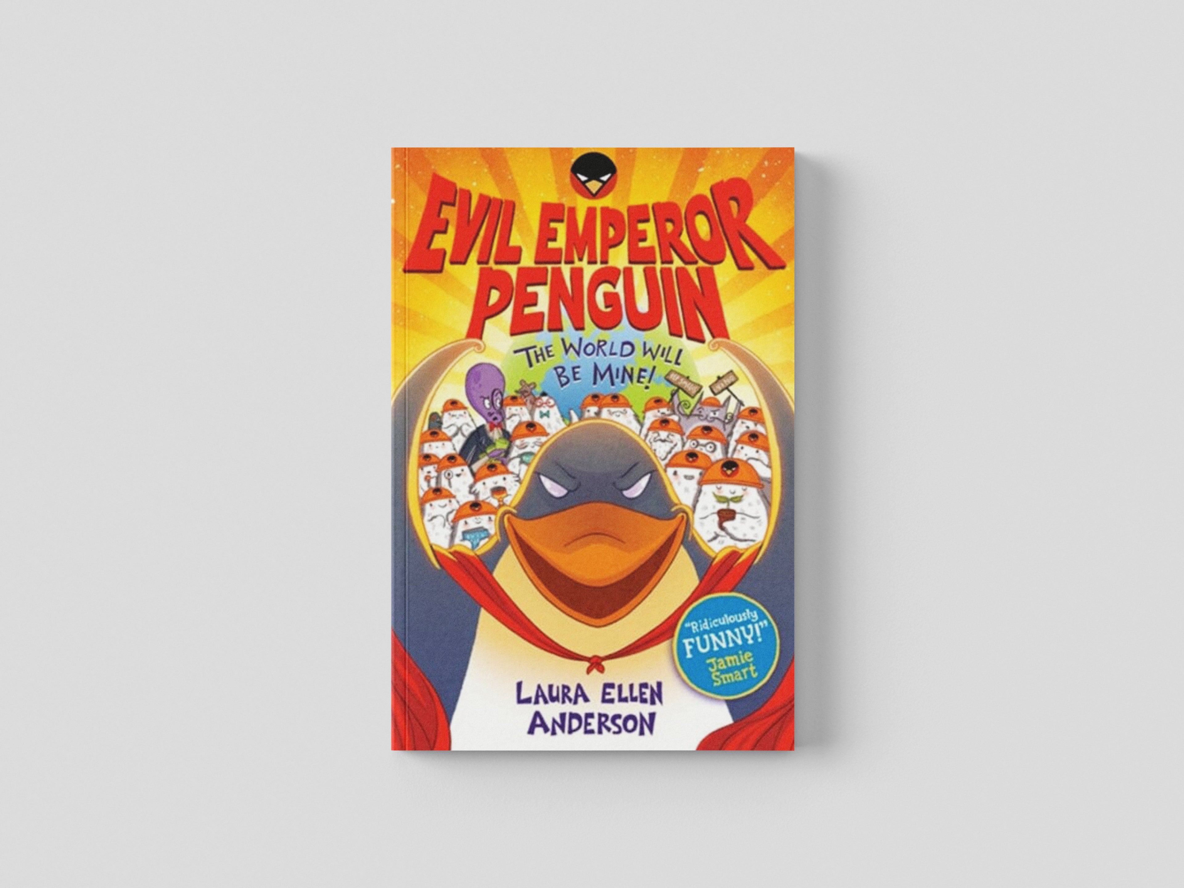 Evil Emperor Penguin: The World Will Be Mine!