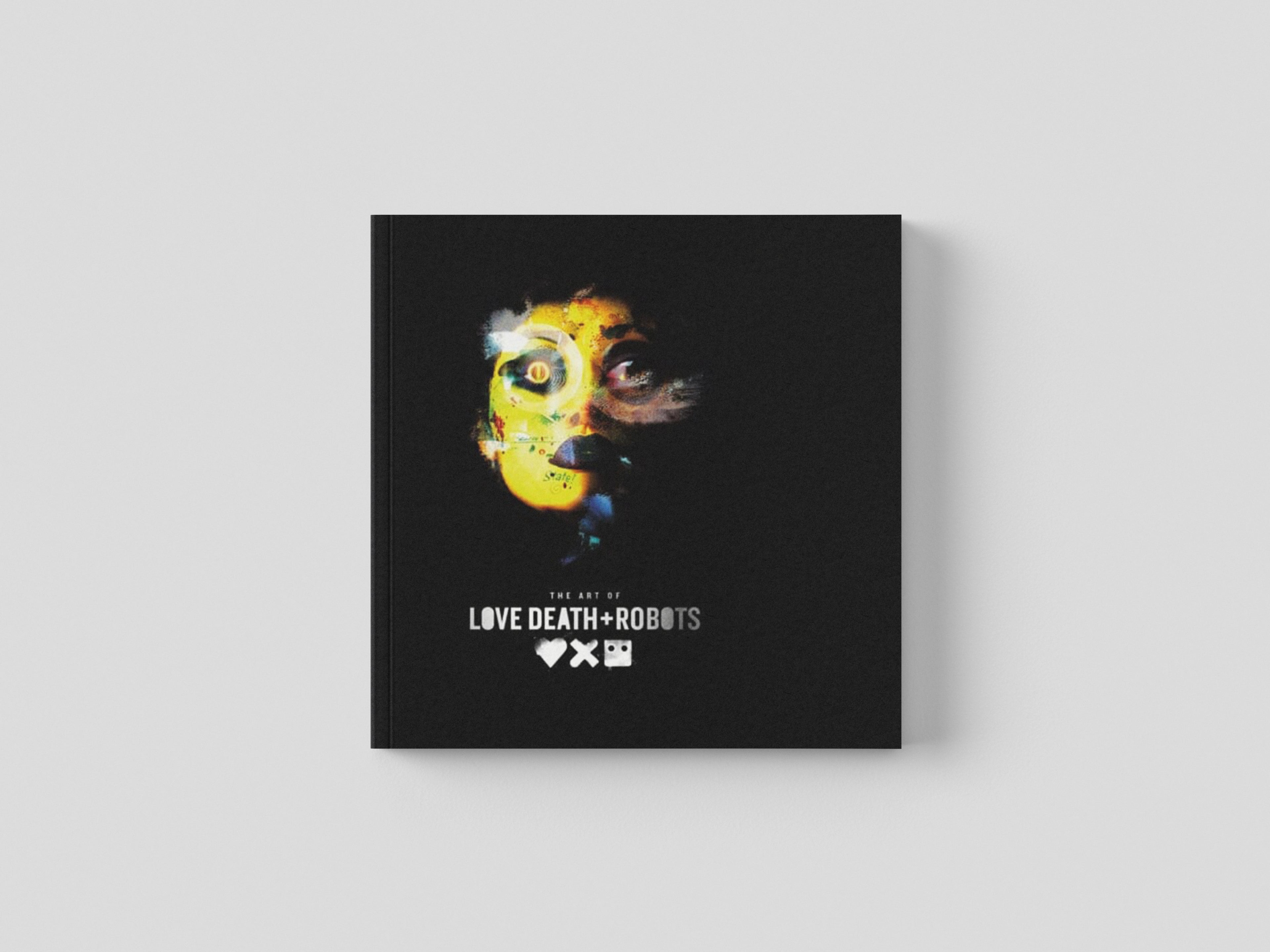 The Art of Love, Death + Robots Hardback