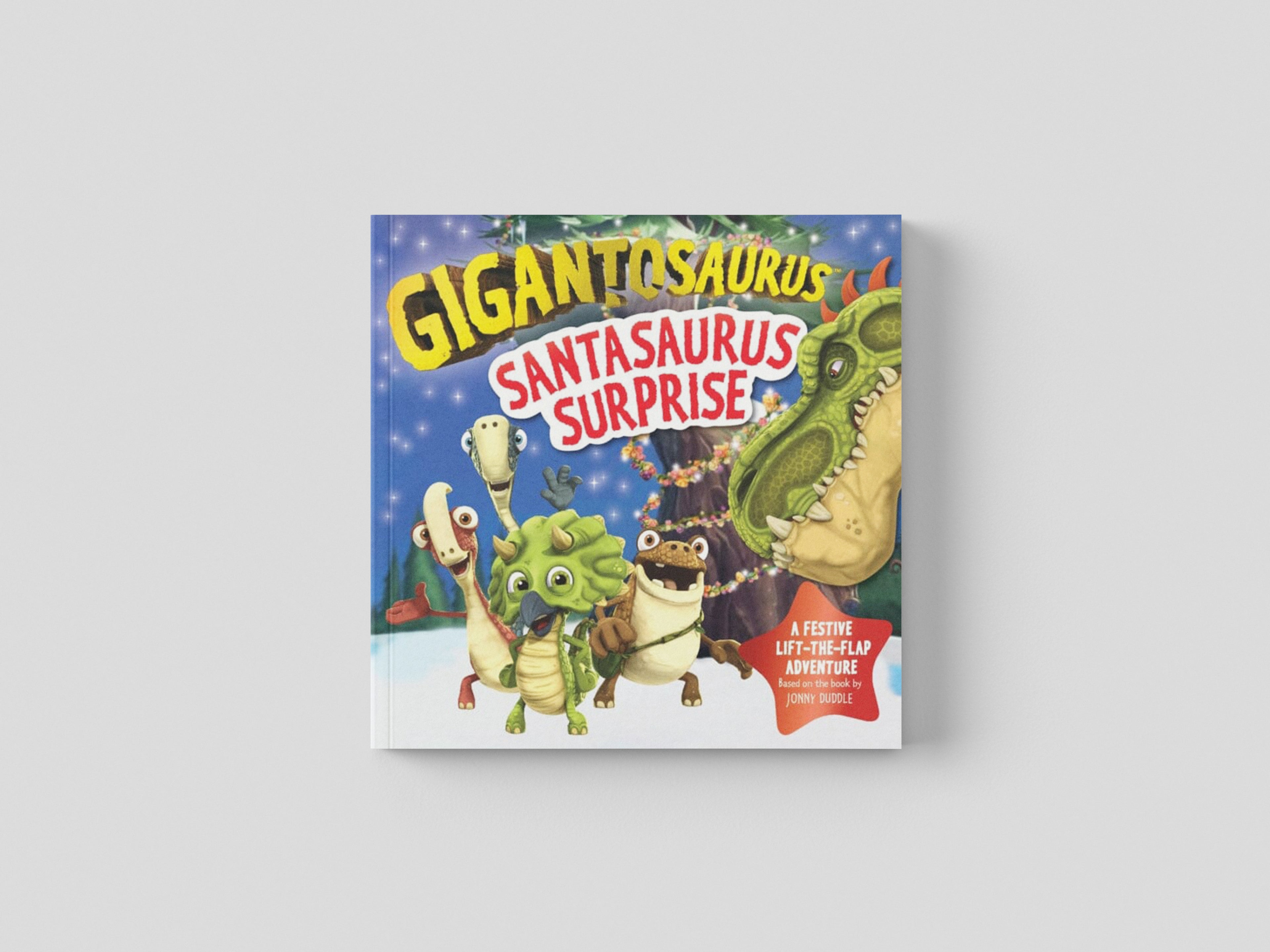 Gigantosaurus - Santasaurus Surprise : A Christmas lift-the-flap dinosaur adventure