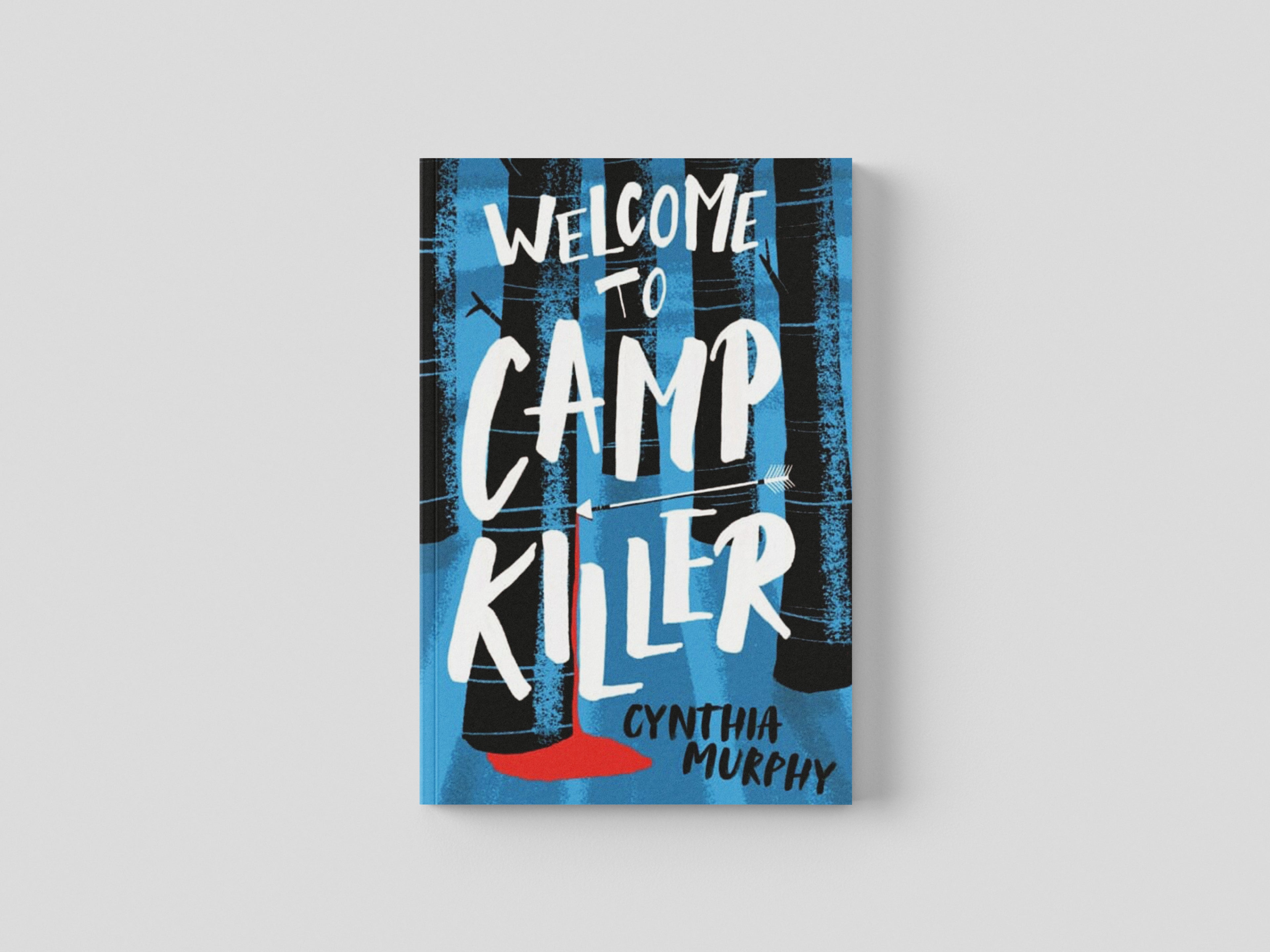 Welcome to Camp Killer Paperback / softback