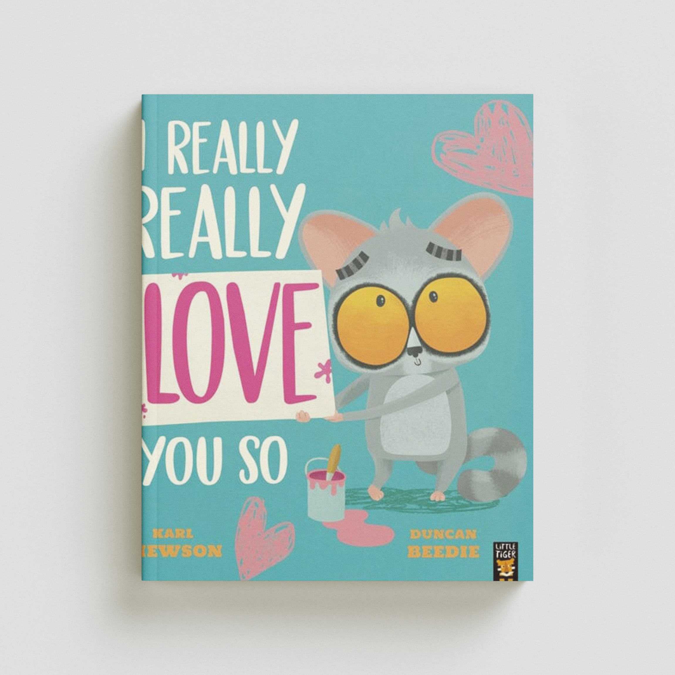 I Really, Really Love You So Paperback / softback