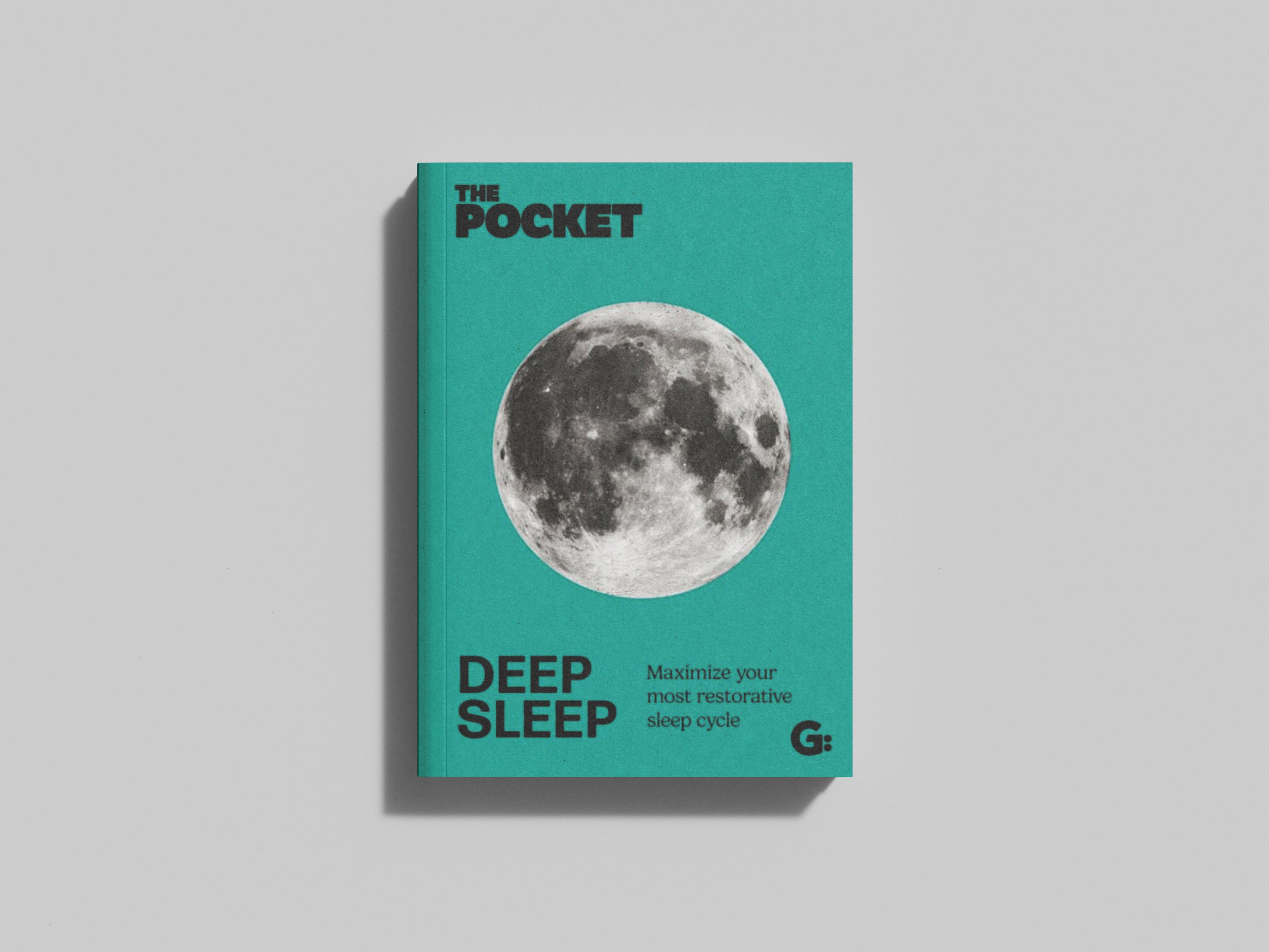 The Pocket Deep Sleep : Maximize your most restorative sleep cycle