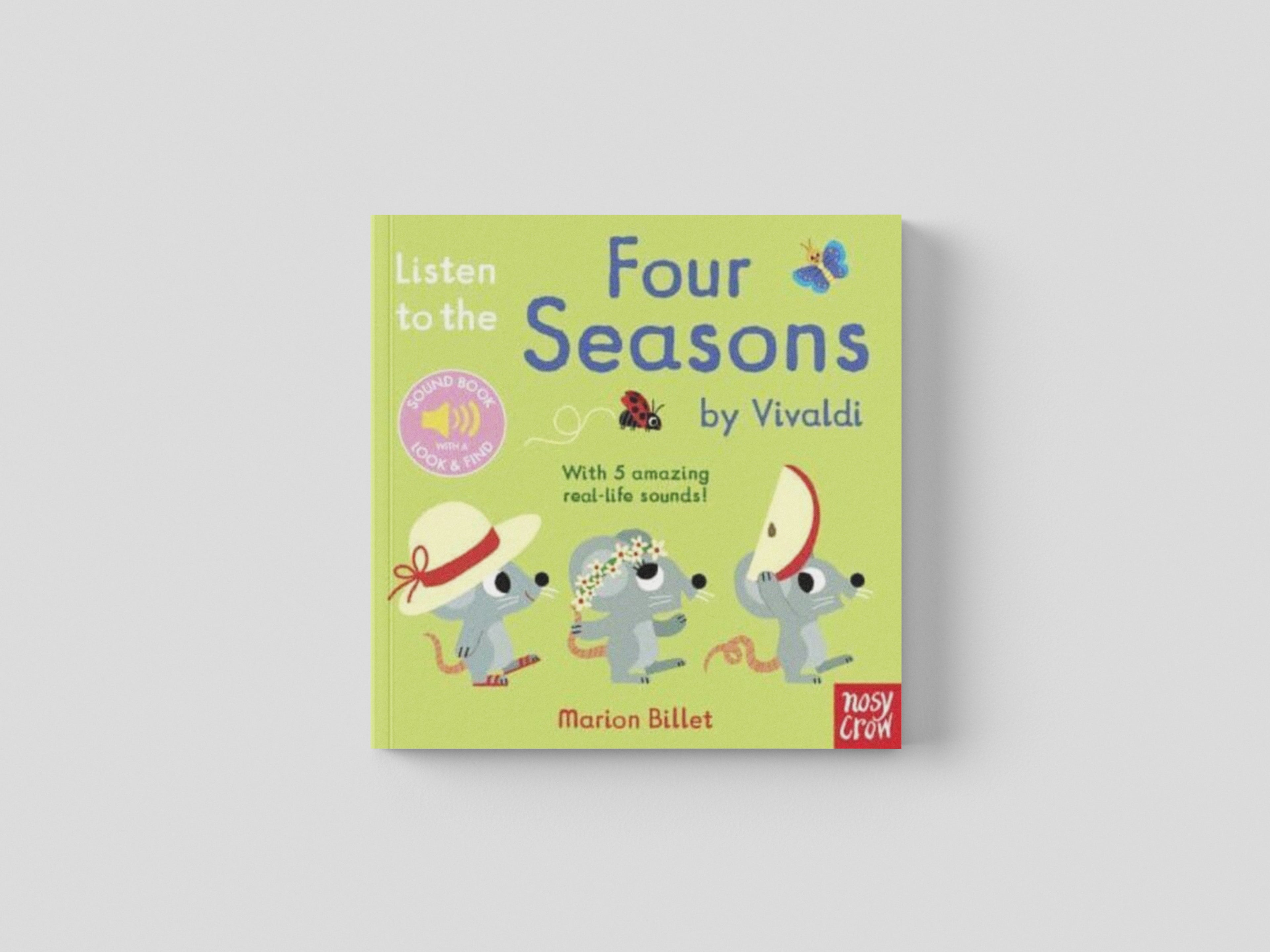 Listen to the Four Seasons by Vivaldi