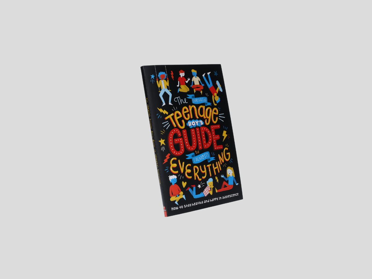 The Nearly Teenage Boy's Guide to Almost Everything