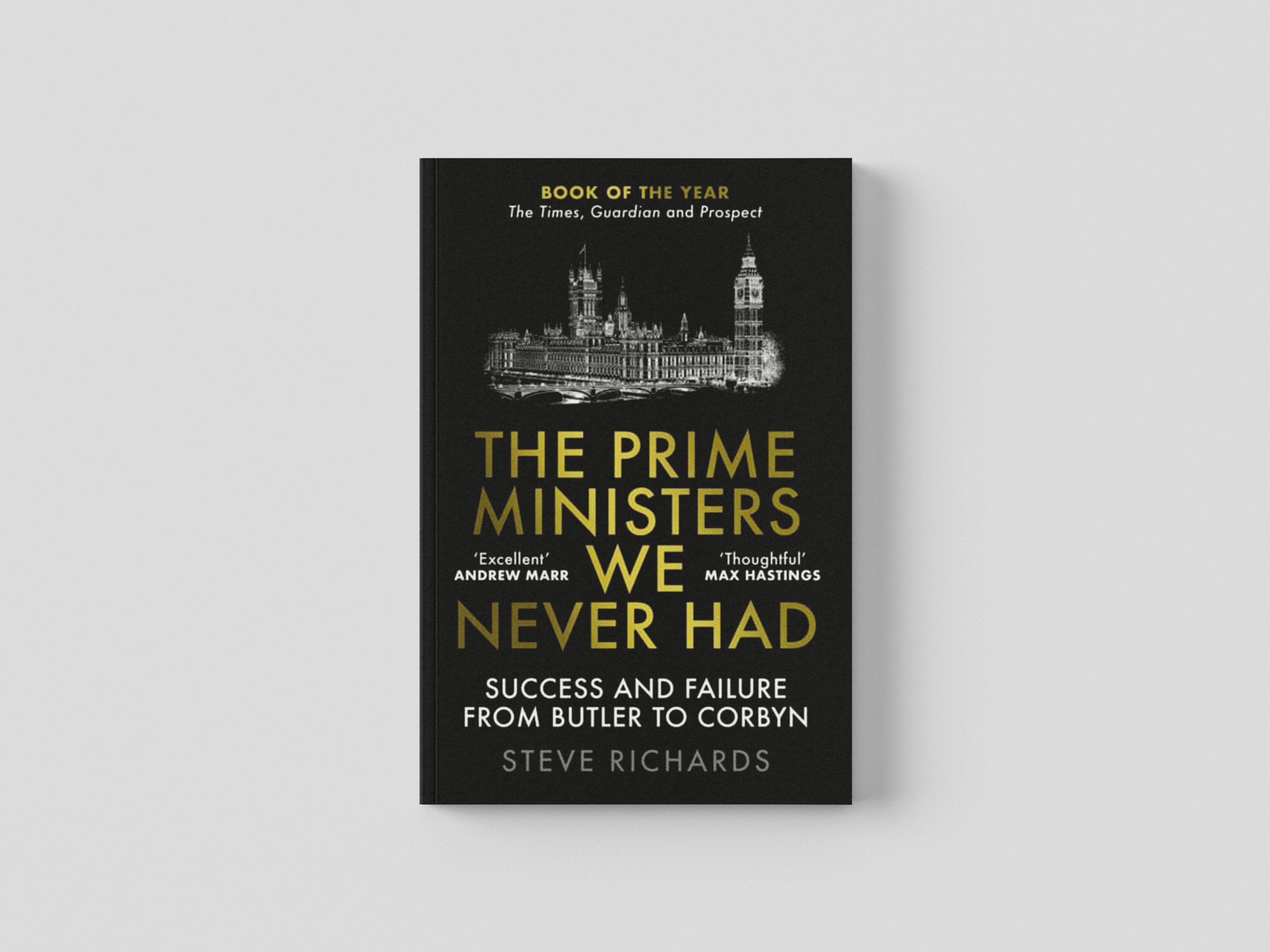 The Prime Ministers We Never Had Paperback / softback
