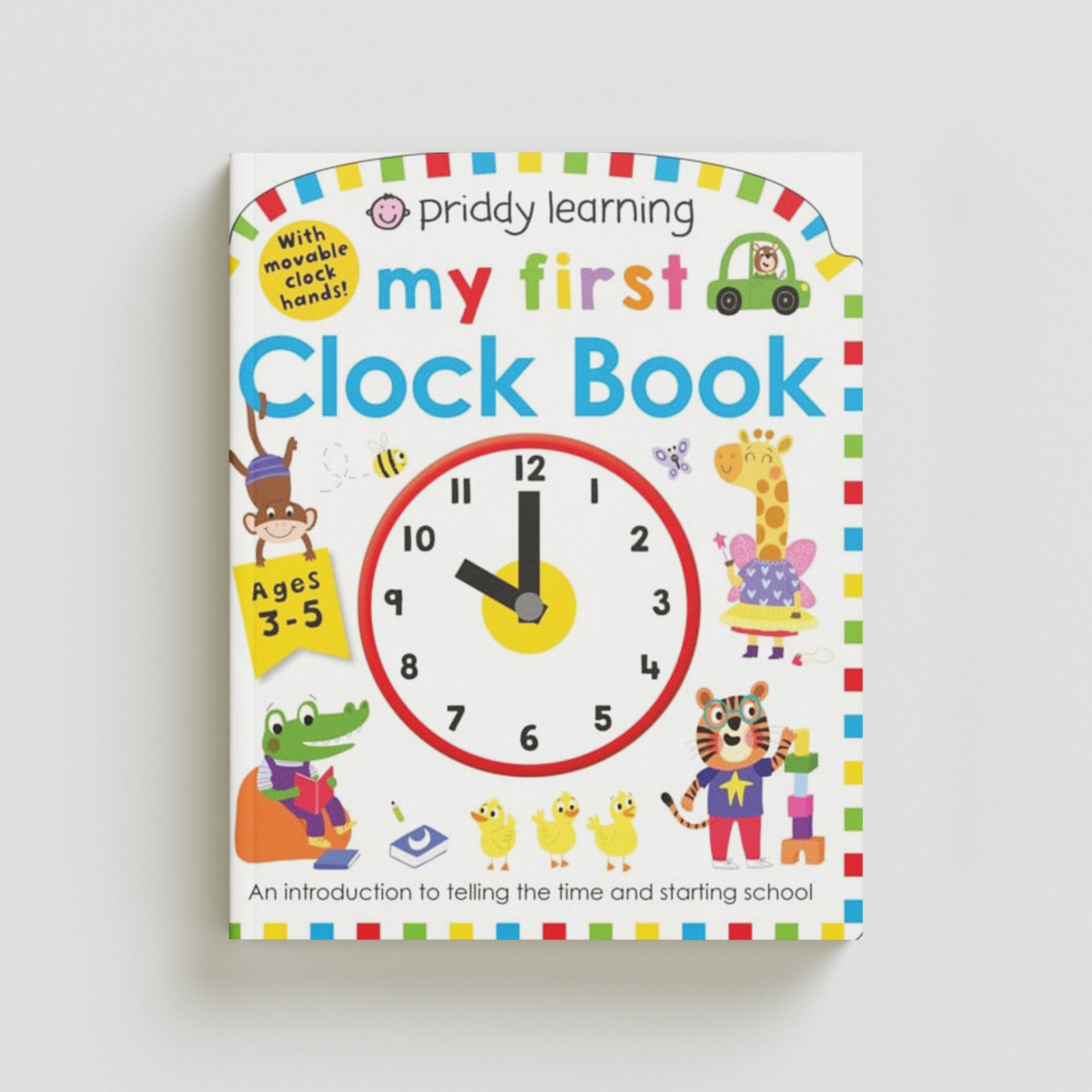 Priddy Learning: My First Clock Book Board book