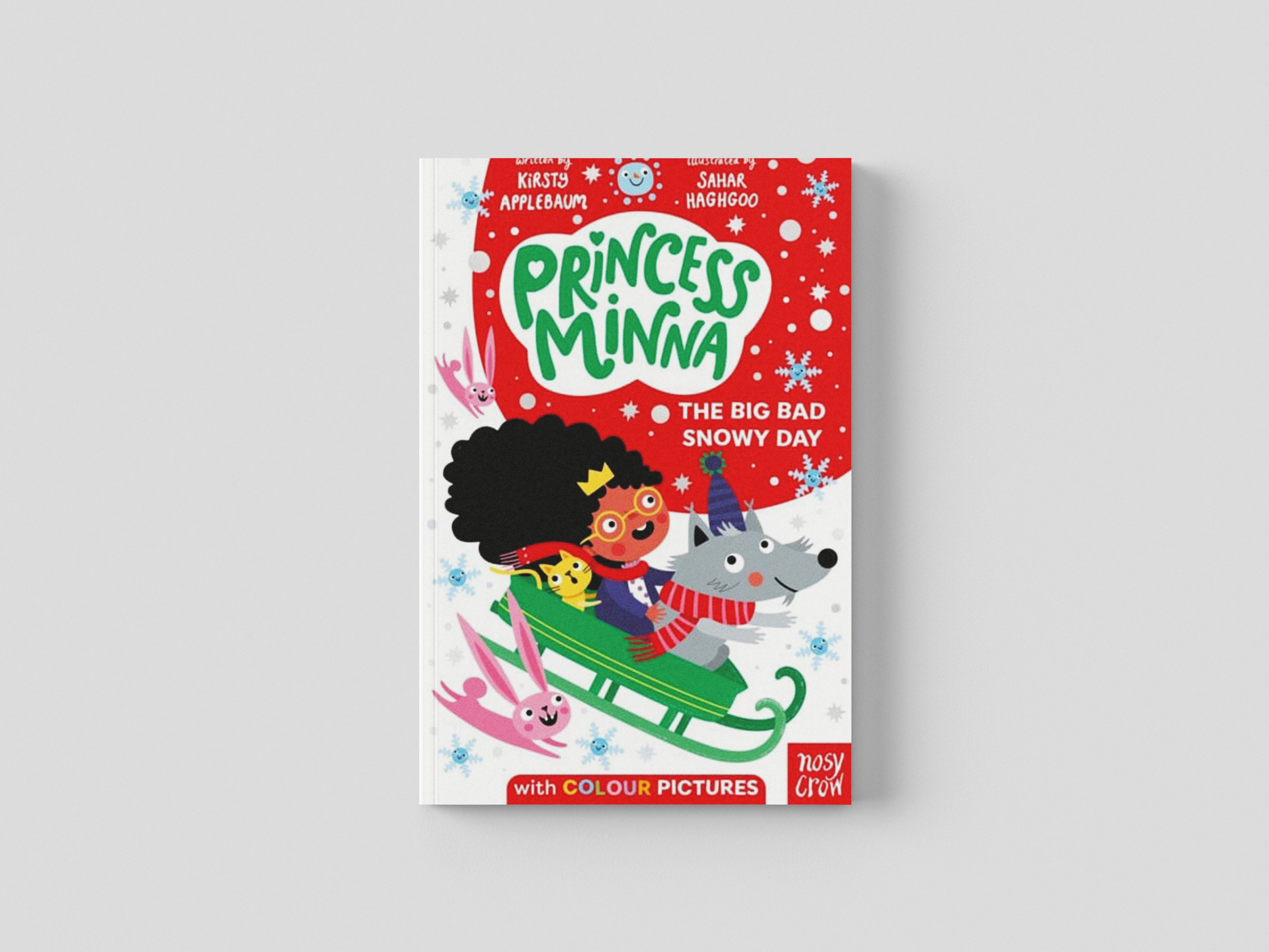 Princess Minna: The Big Bad Snowy Day