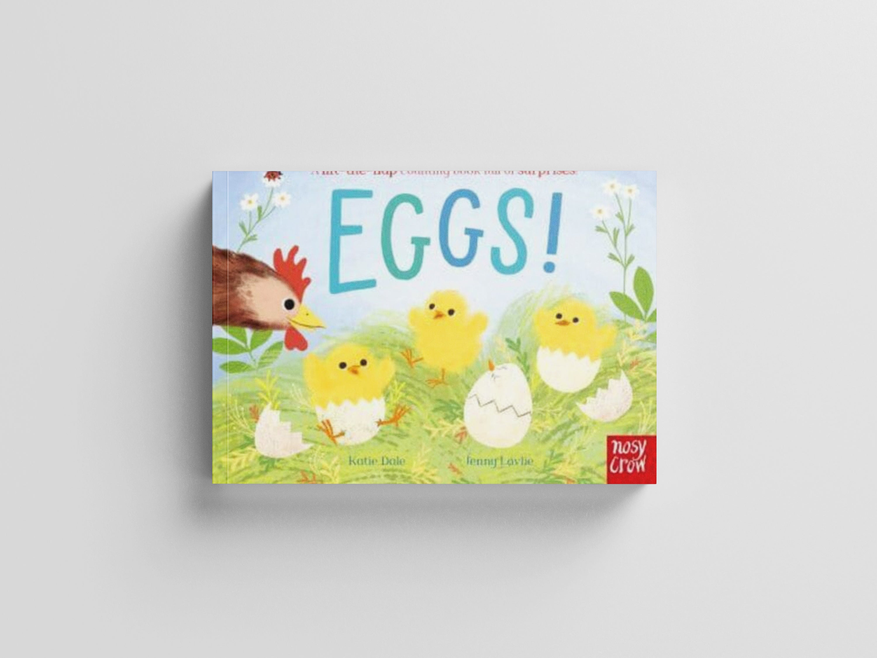 Eggs! : A lift-the-flap counting book full of surprises!