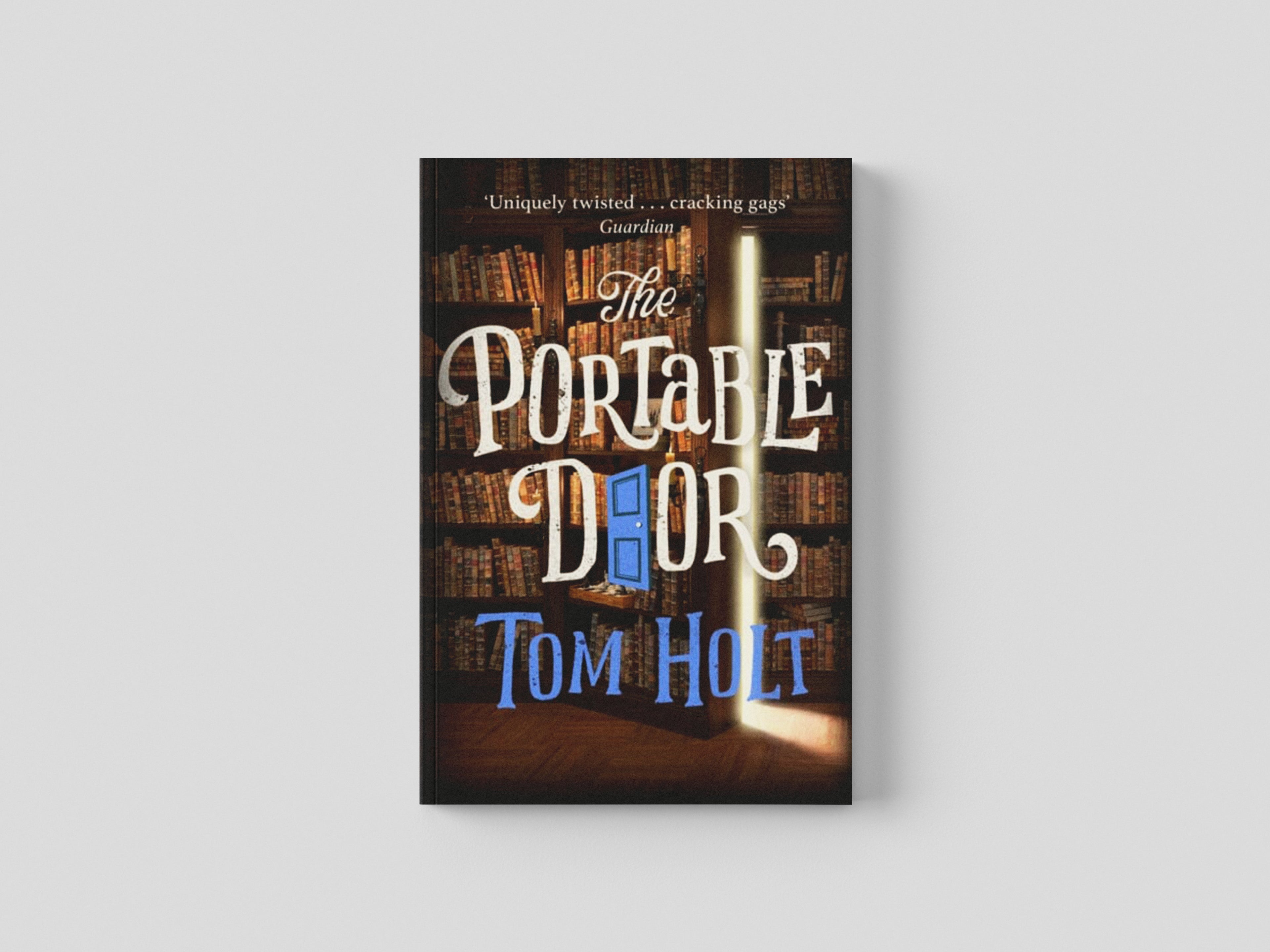 The Portable Door : J.W. Wells & Co. Book 1