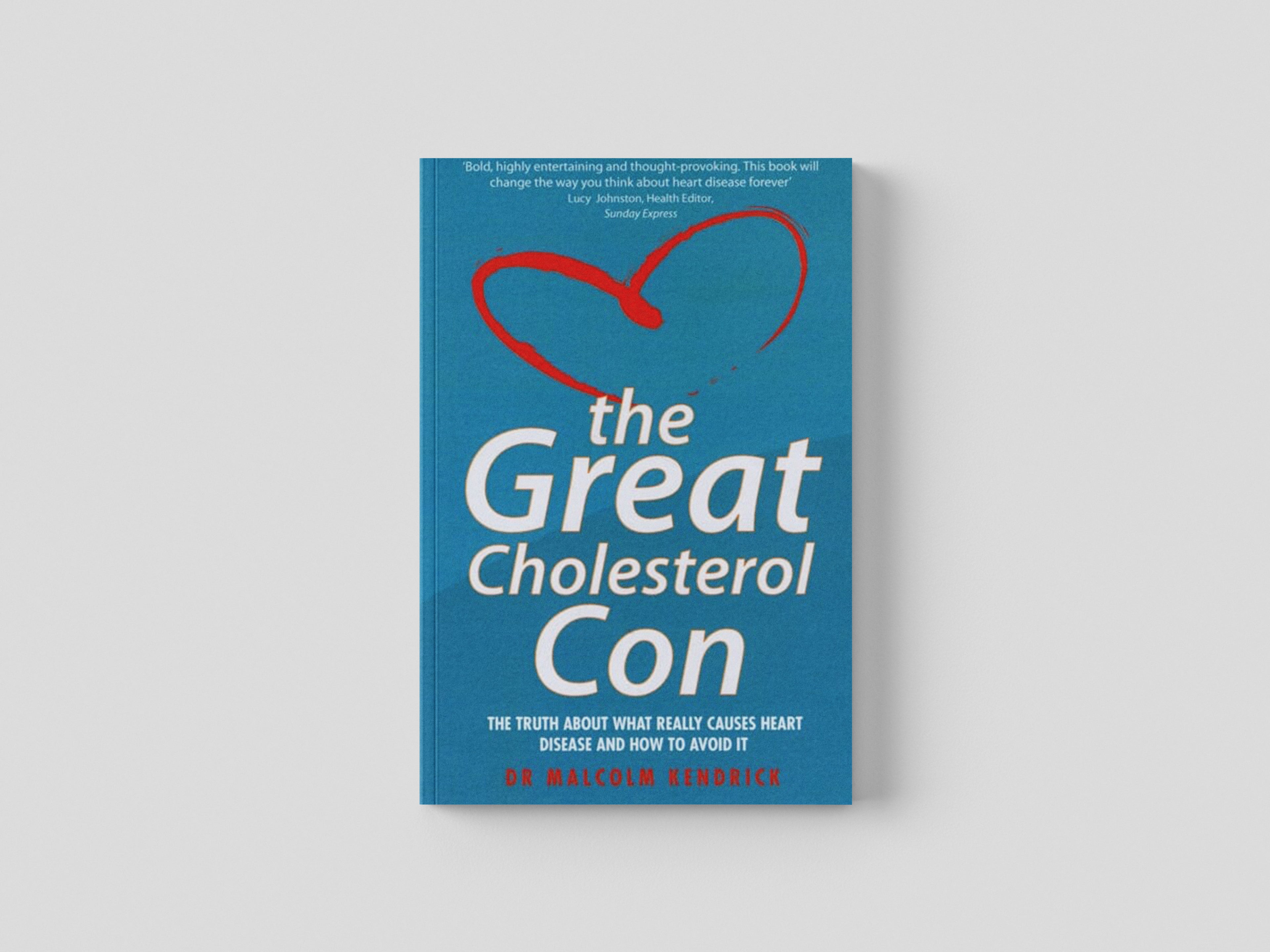 Great Cholesterol Con