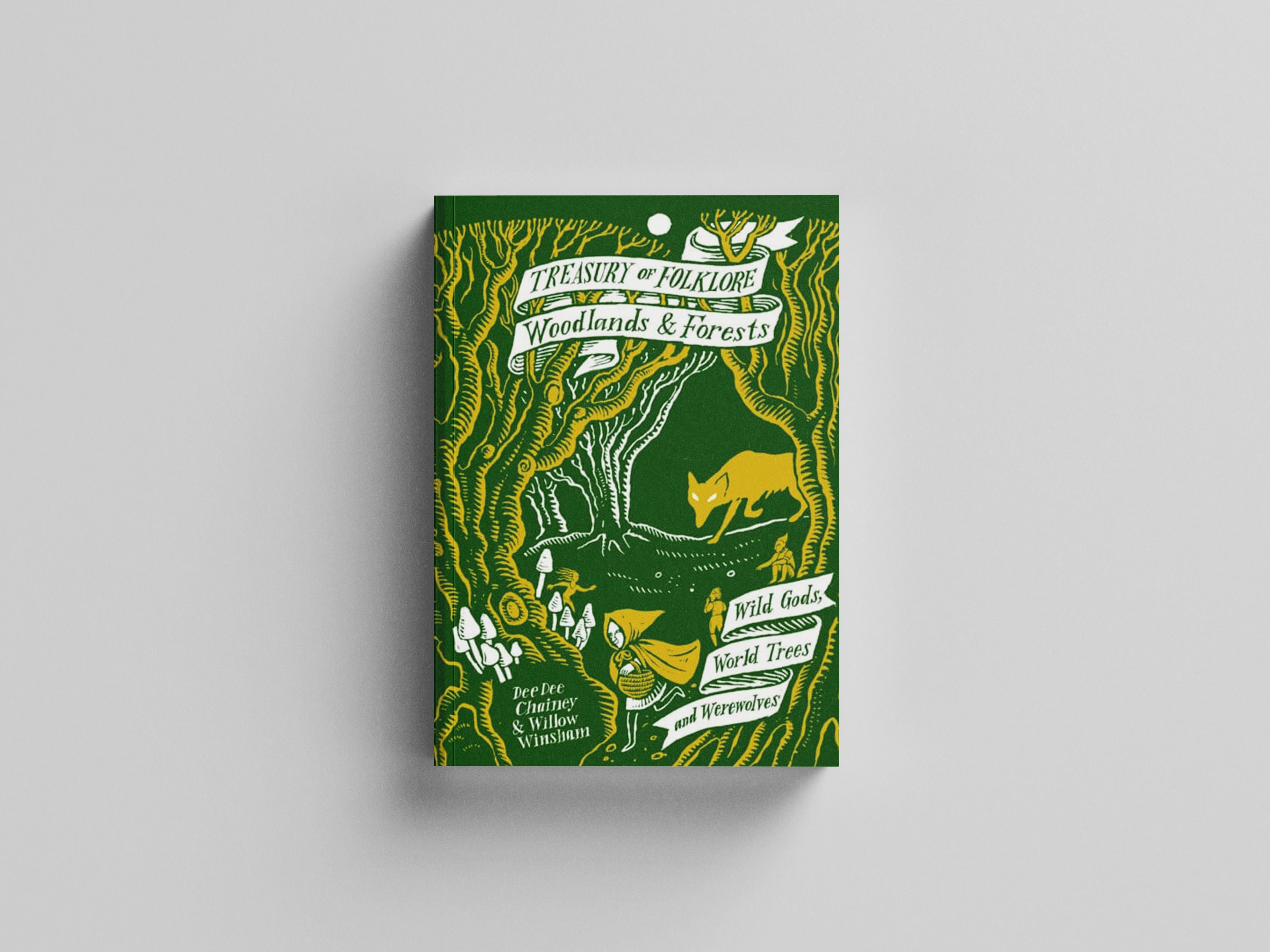 Treasury of Folklore: Woodlands and Forests Hardback