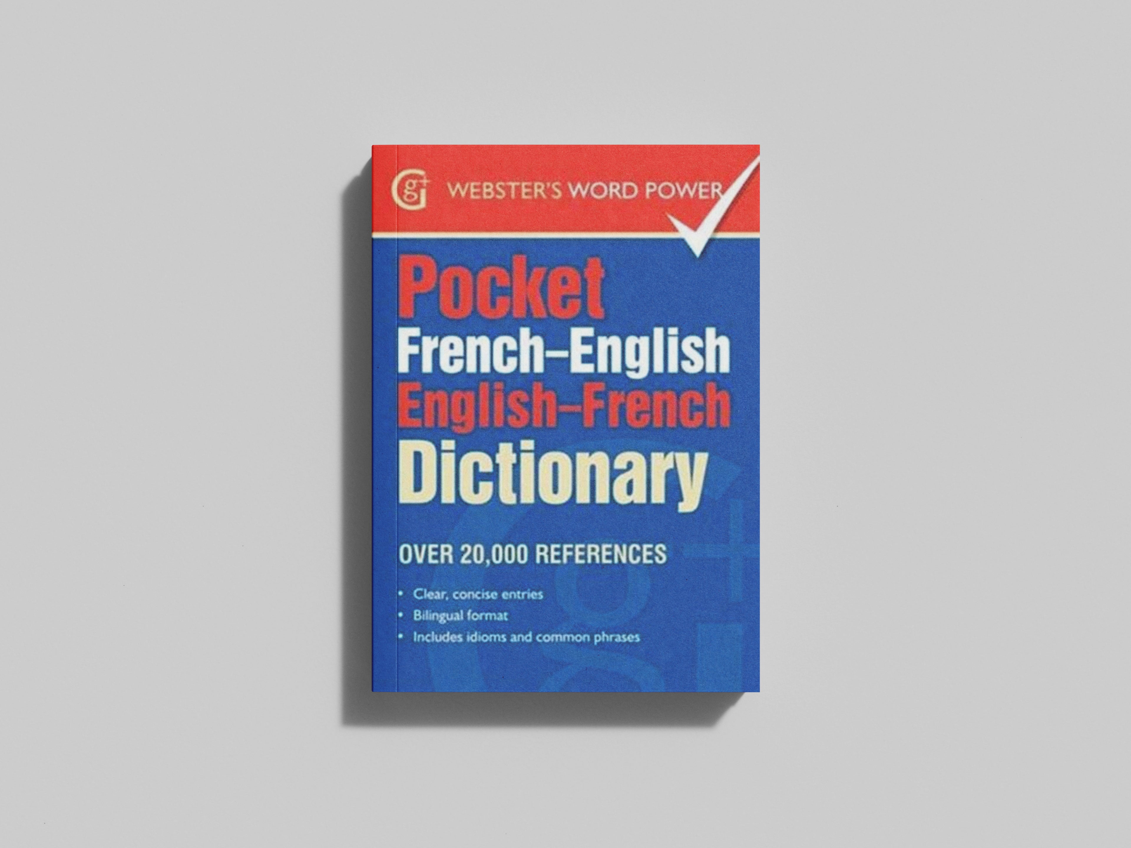 Pocket French-English English-French Dictionary : Over 20,000 References