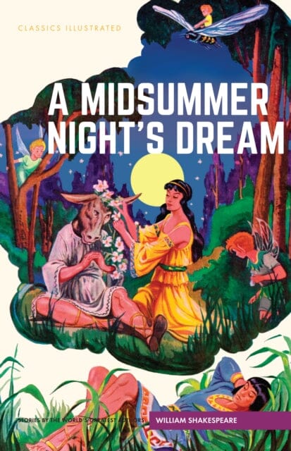 Midsummer Nights Dream by William Shakespeare