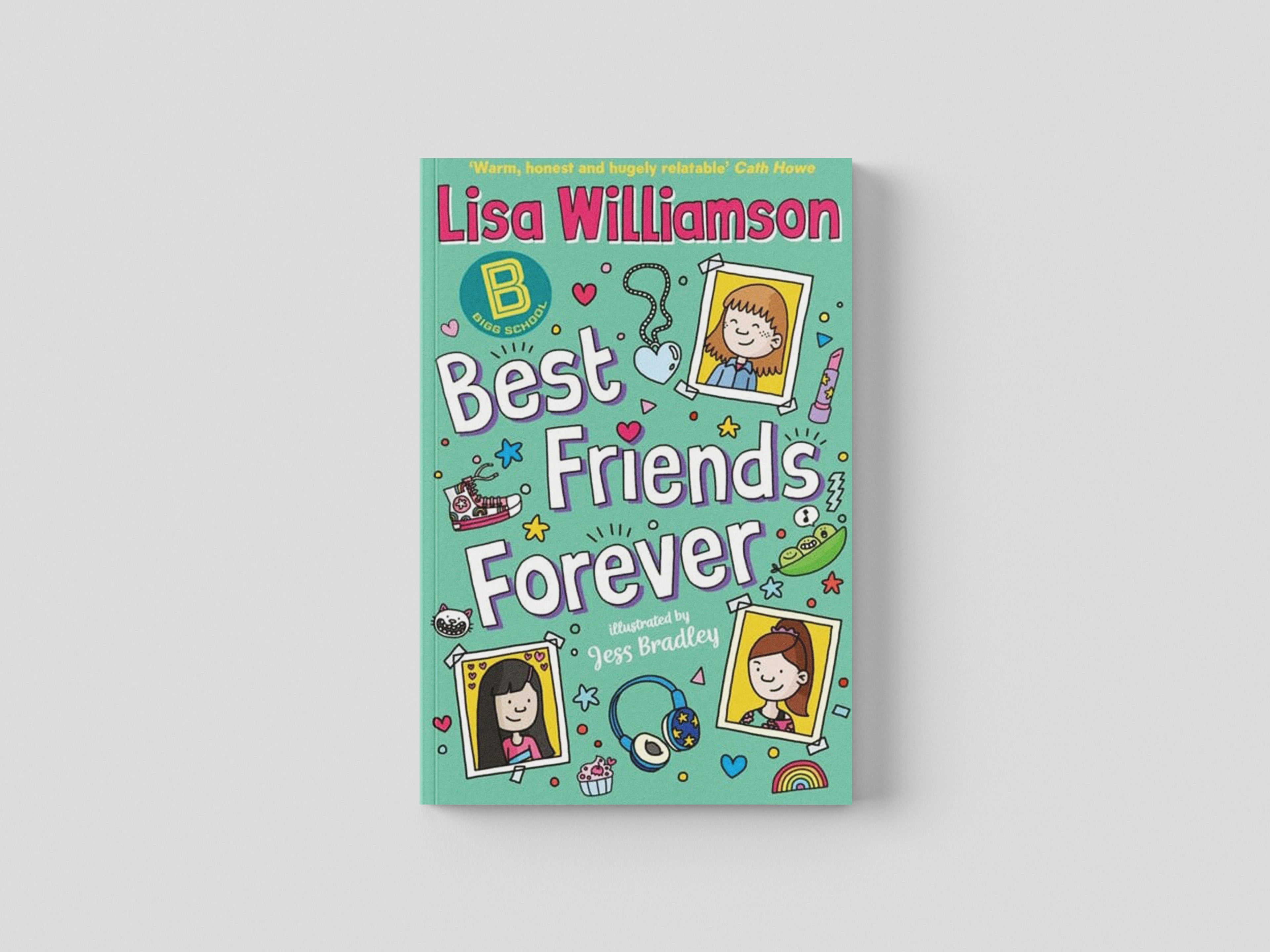 Bigg School: Best Friends Forever Paperback / softback