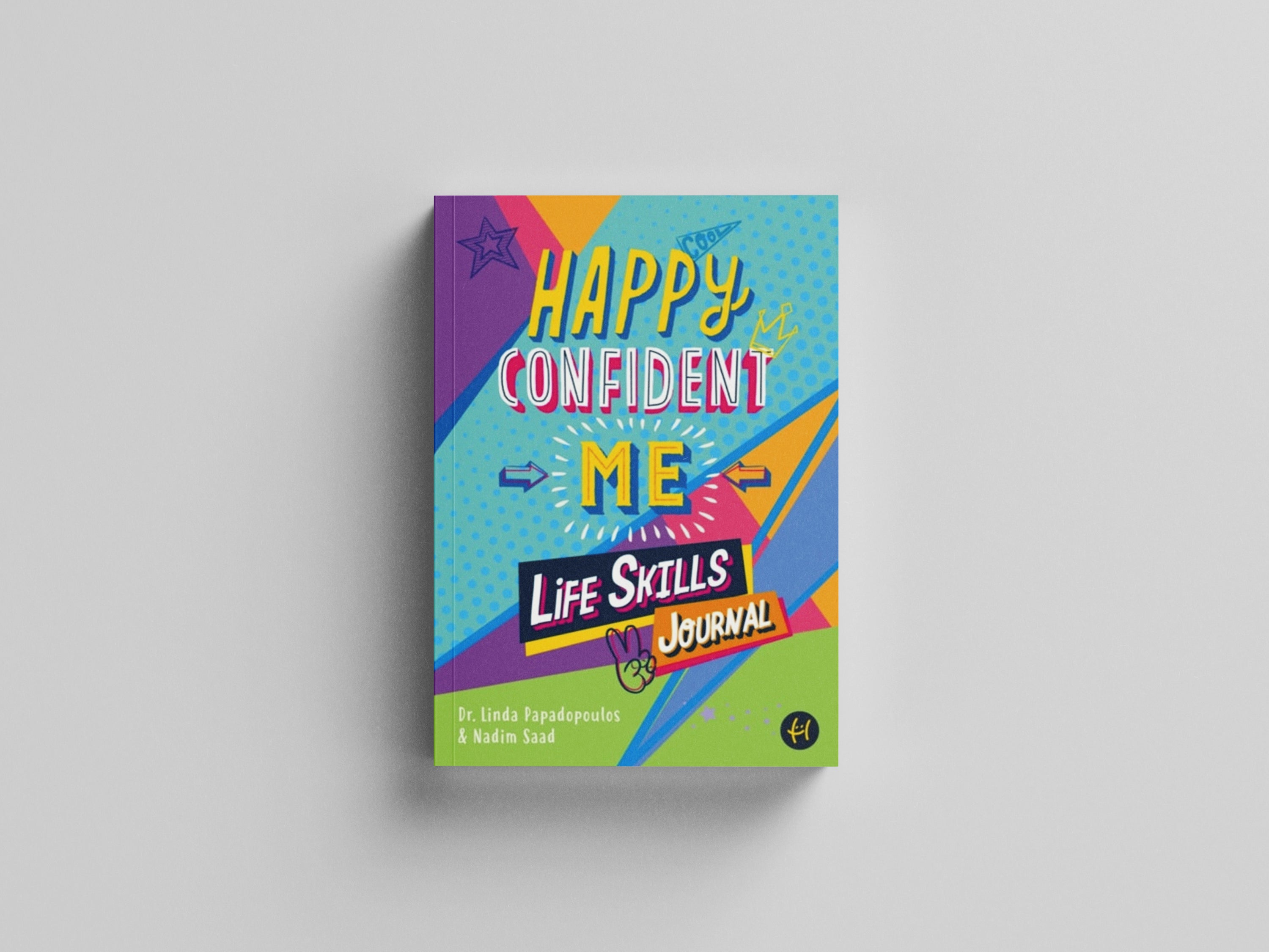 Happy Confident Me Life Skills Journal Paperback / softback