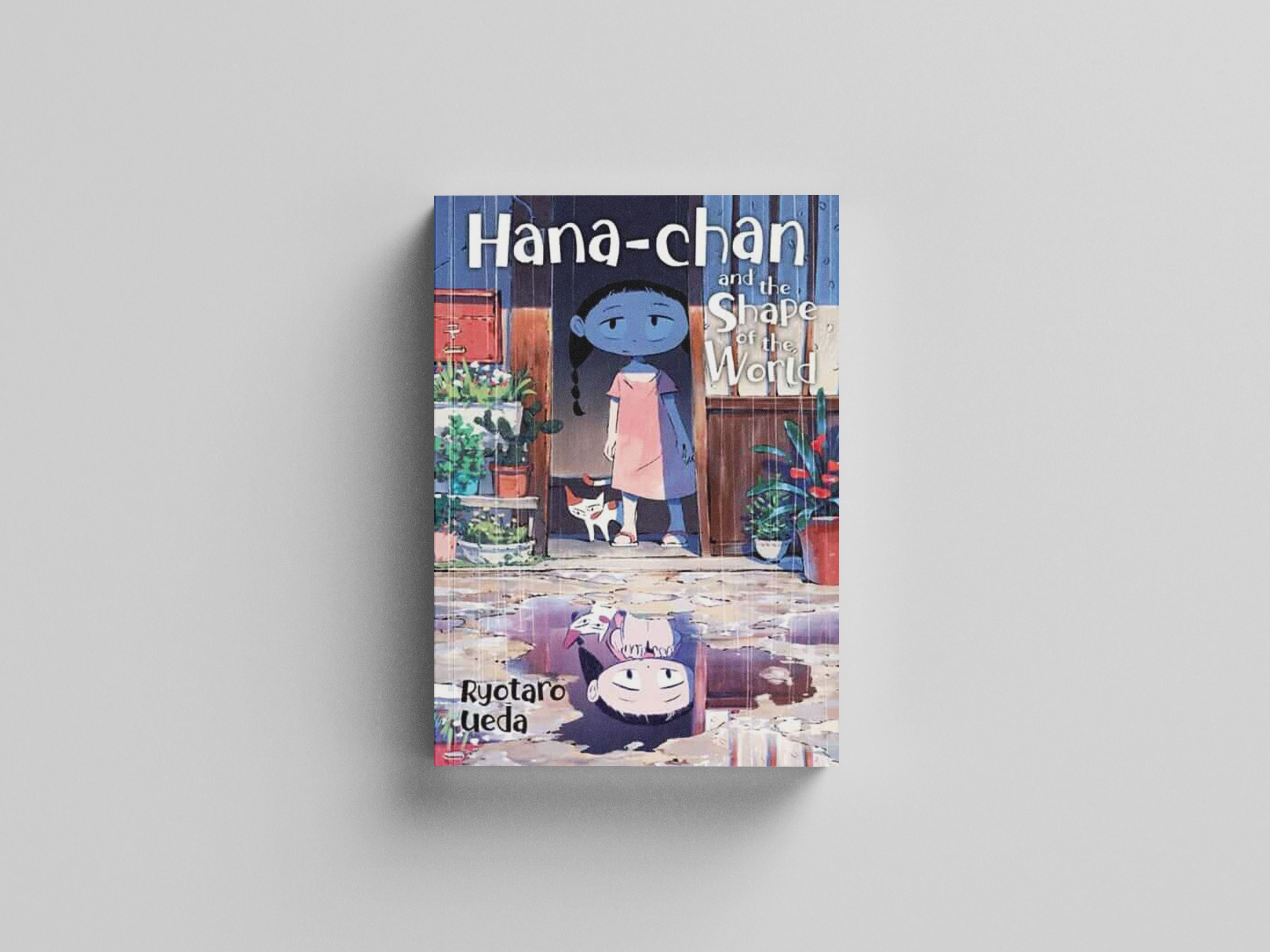 Hana-chan and the Shape of the World Paperback / softback