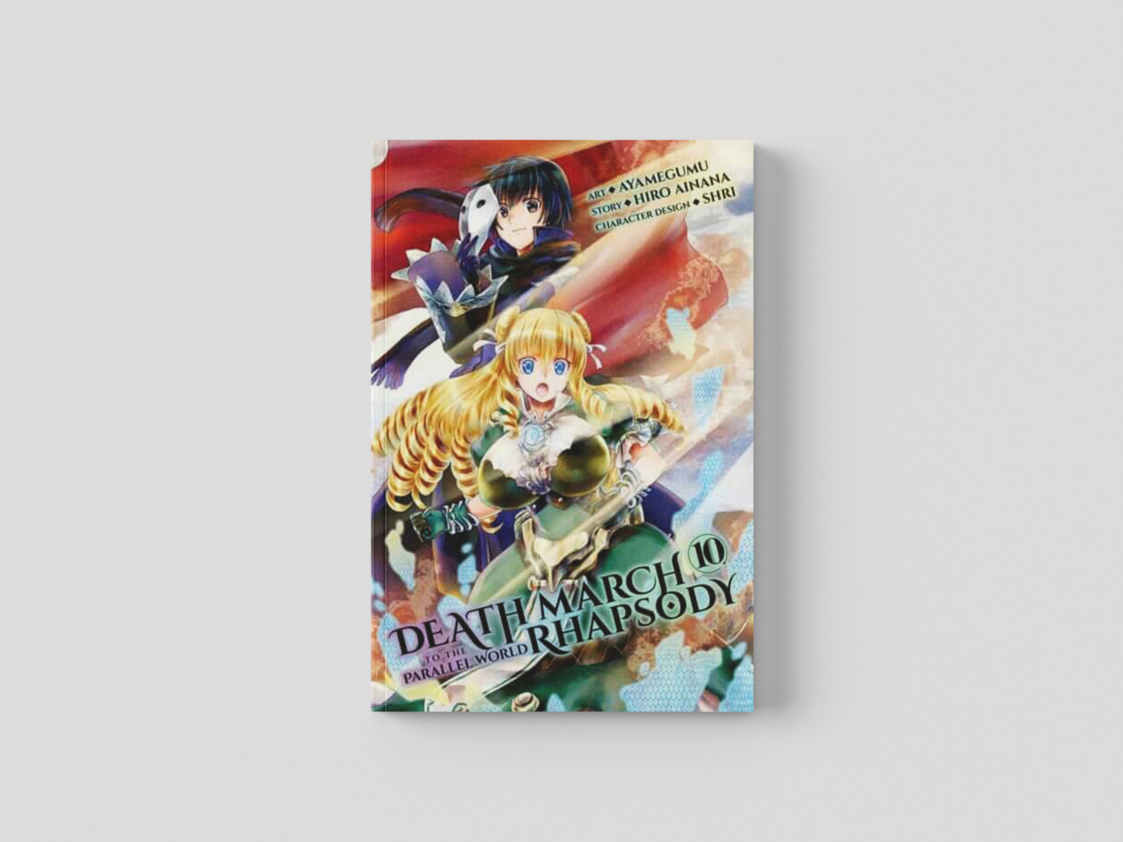 Death March to the Parallel World Rhapsody, Vol. 10 (manga) Paperback / softback