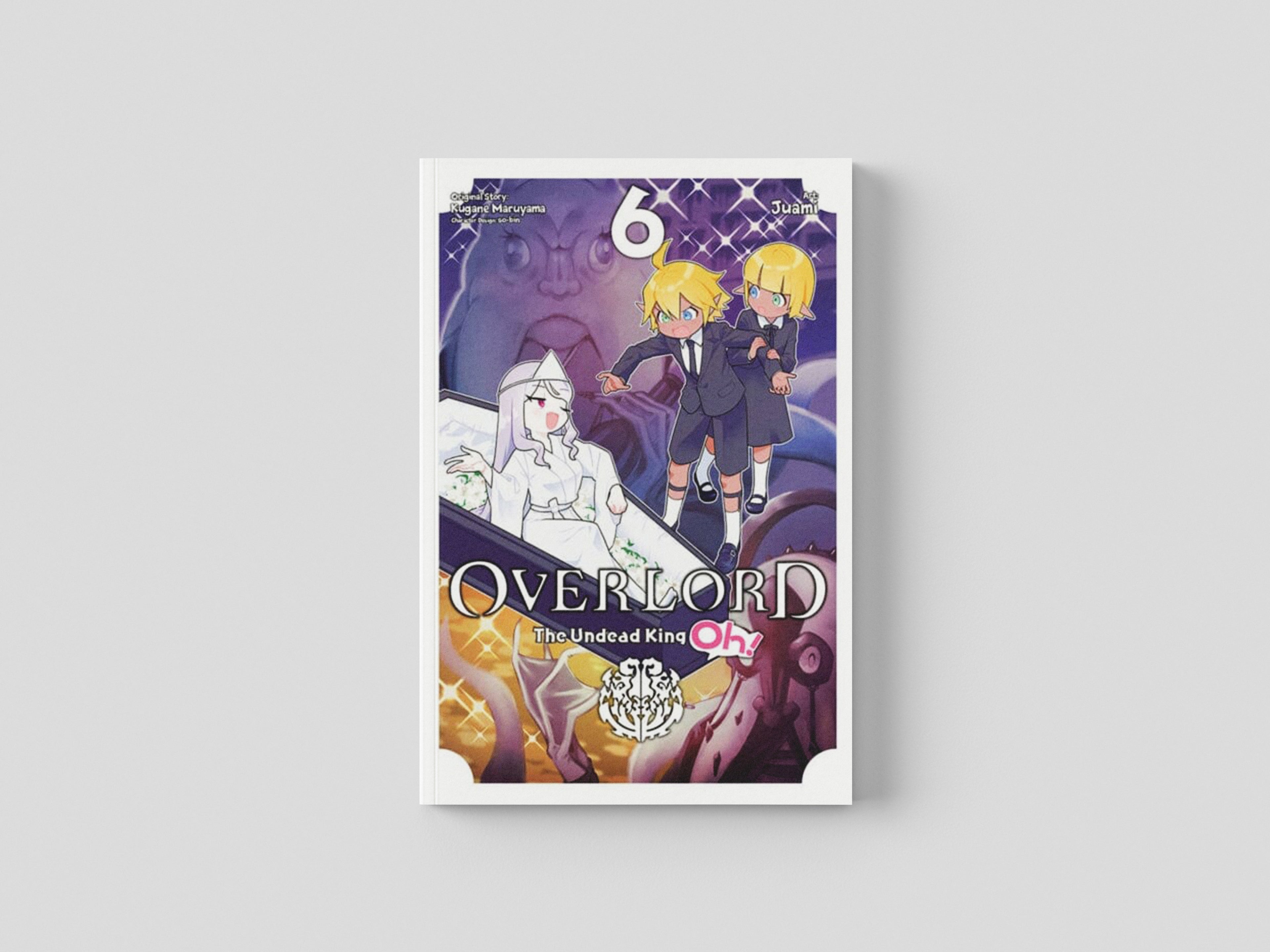 Overlord: The Undead King Oh!, Vol. 6