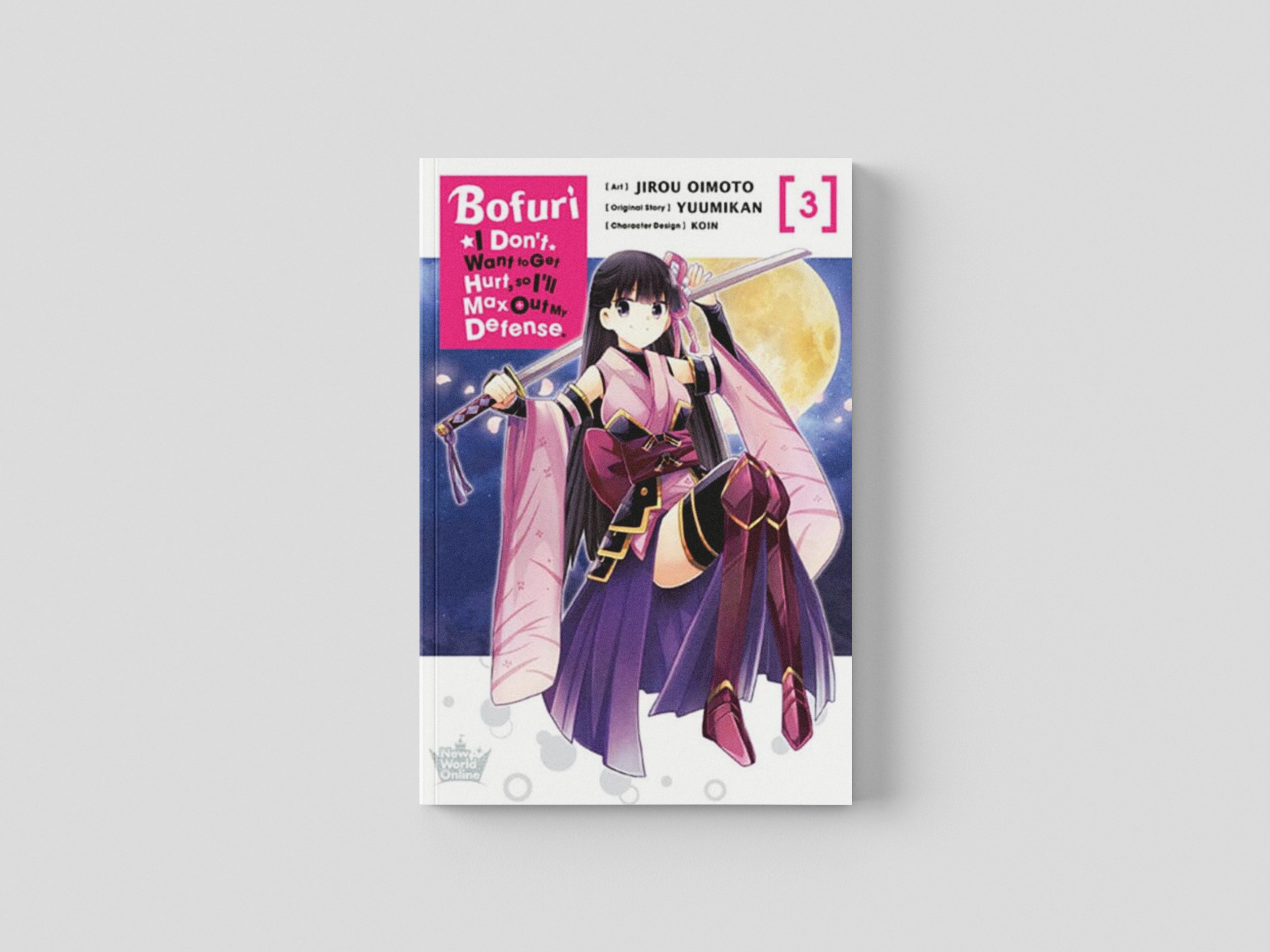 Bofuri: I Don't Want to Get Hurt, so I'll Max Out My Defense., Vol. 3 (manga) Paperback / softback