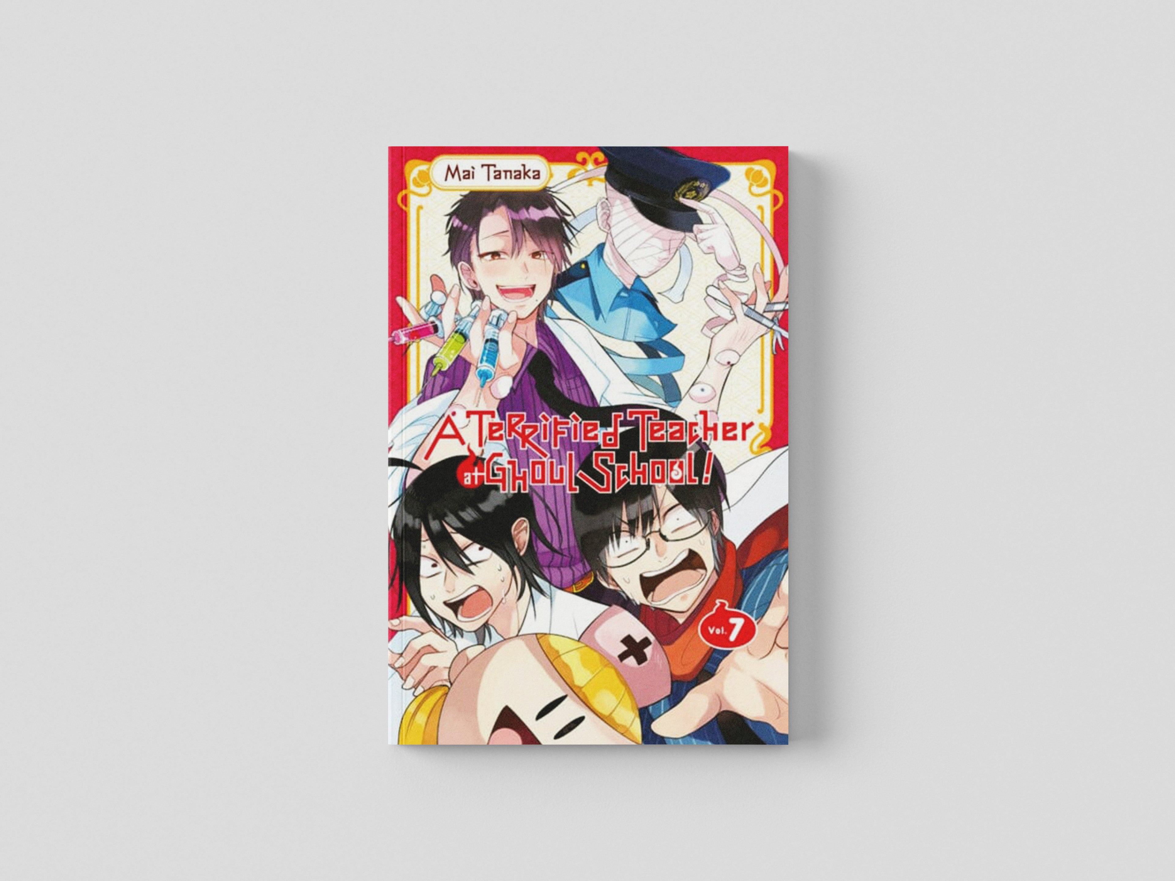 A Terrified Teacher at Ghoul School!, Vol. 7 Paperback / softback