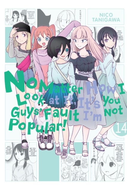 No Matter How I Look at It, It's You Guys' Fault I'm Not Popular!, Vol. 14 by Nico Tanigawa