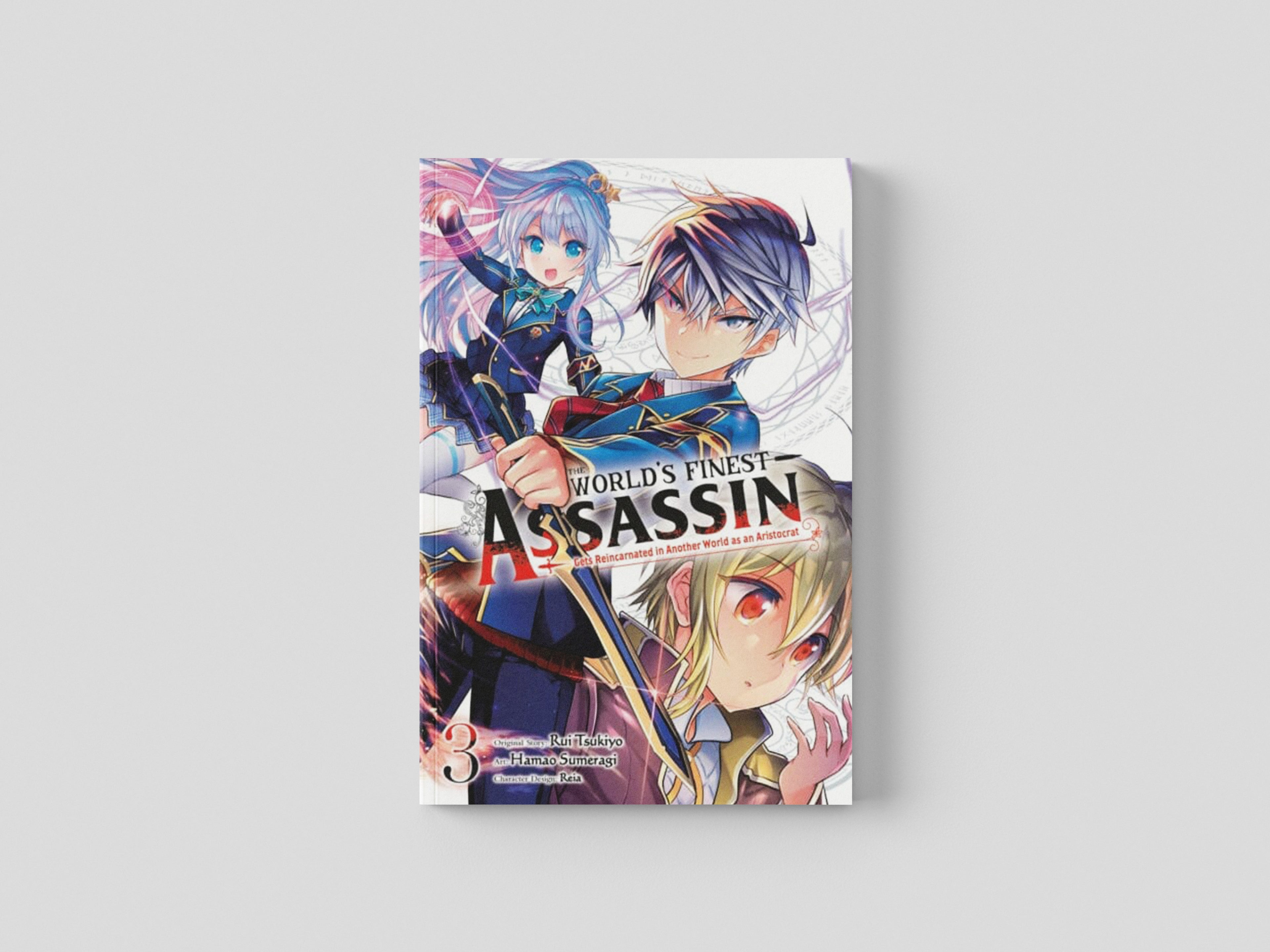 The World's Finest Assassin Gets Reincarnated in Another World as an Aristocrat, Vol. 3 (manga) Paperback / softback