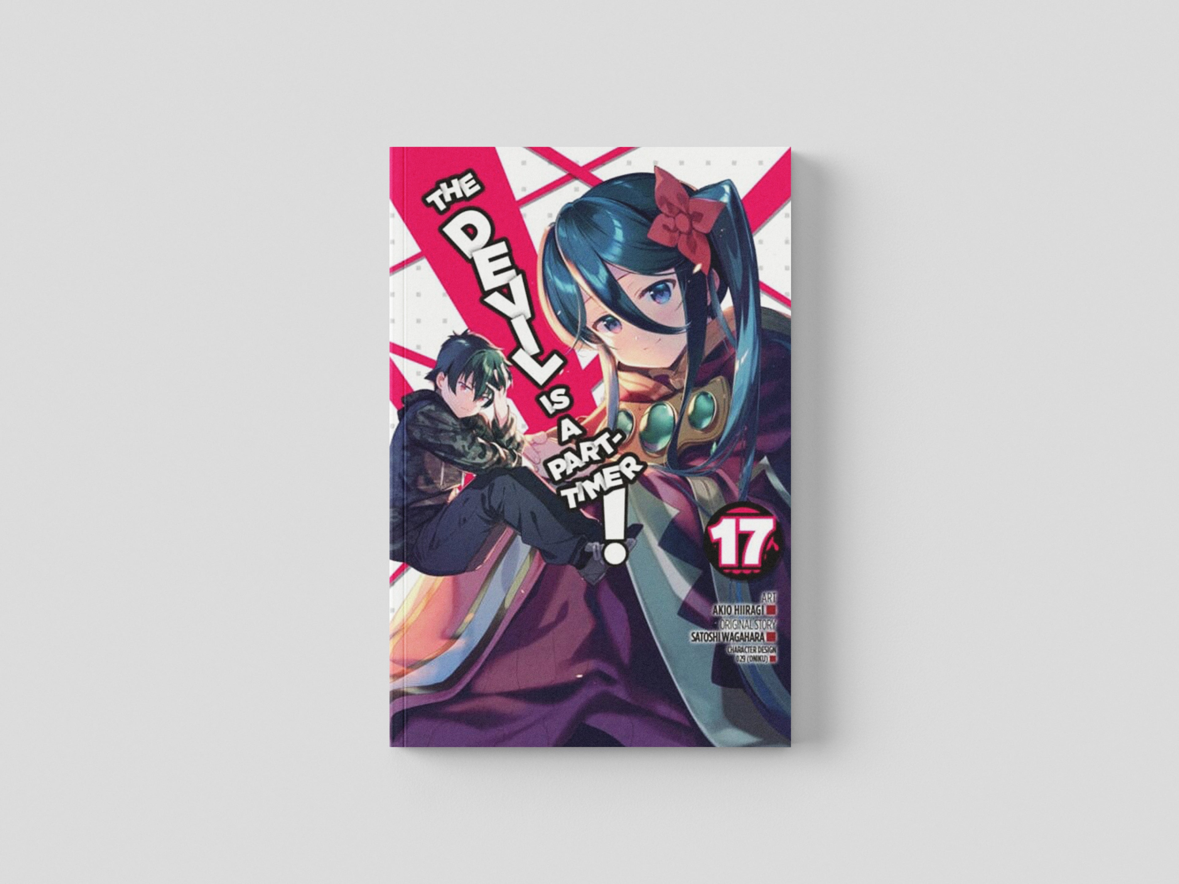 The Devil Is a Part-Timer!, Vol. 17 (manga) Paperback / softback