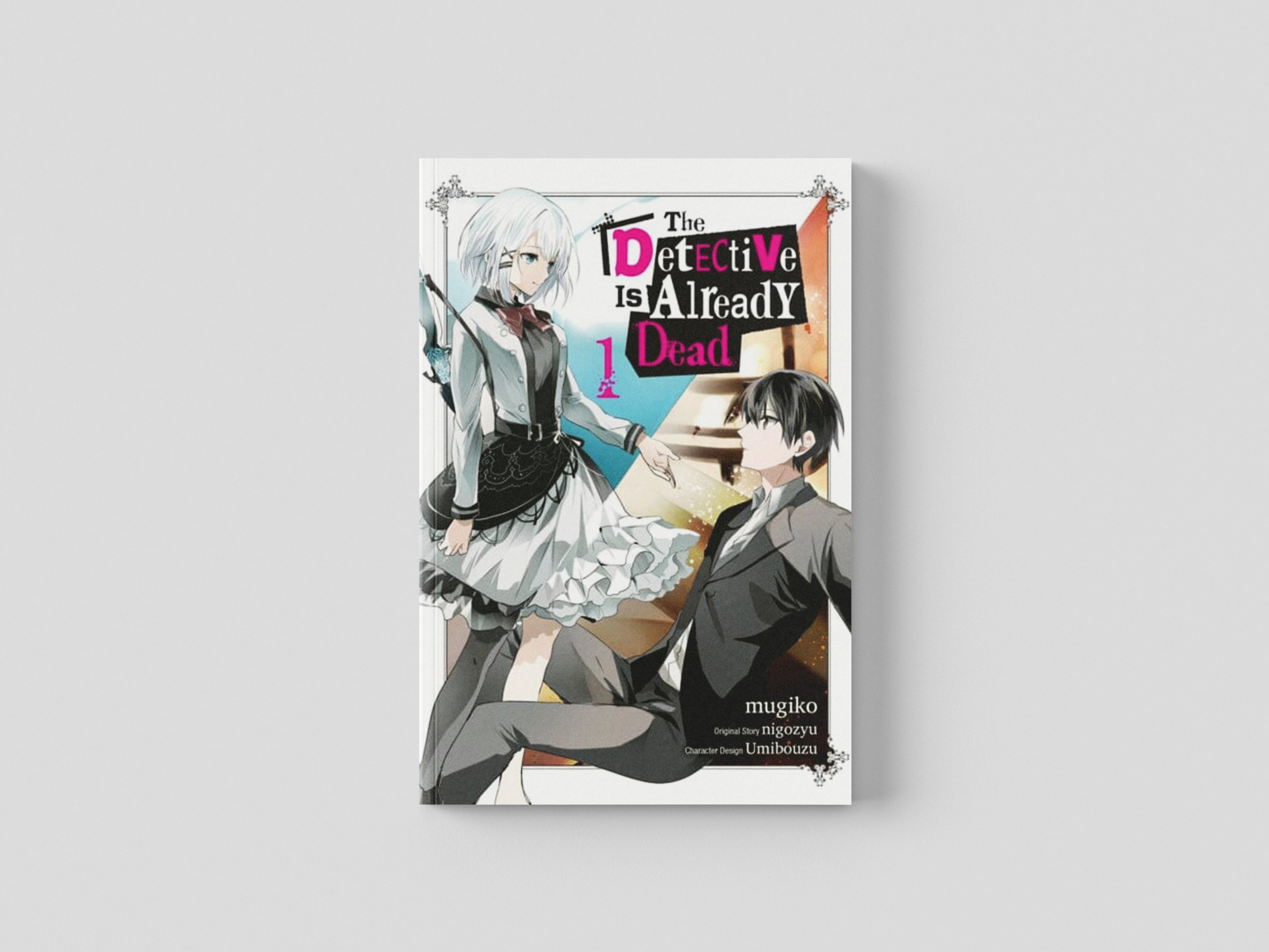 The Detective Is Already Dead, Vol. 1 (manga) Paperback / softback