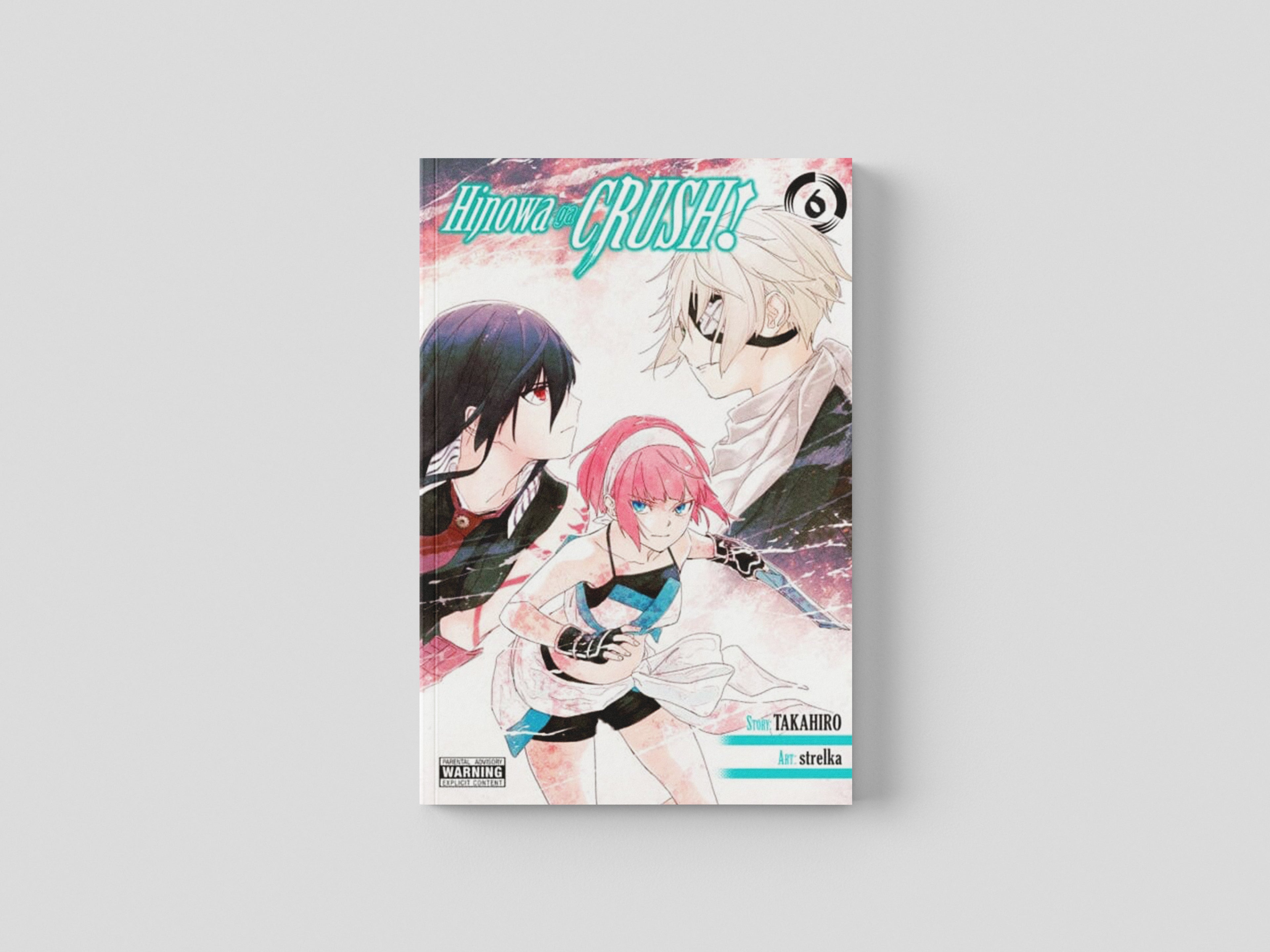 Hinowa ga CRUSH!, Vol. 6 Paperback / softback