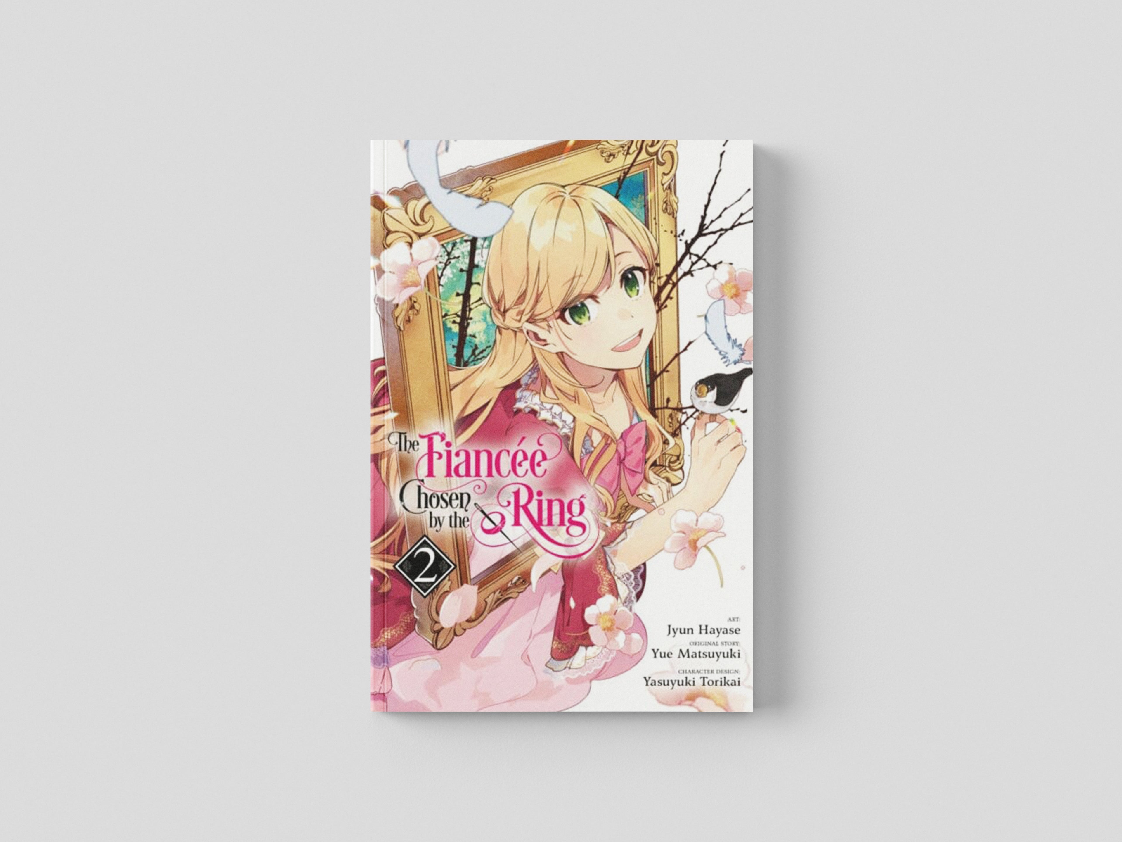 The Fiancee Chosen by the Ring, Vol. 2 Paperback / softback