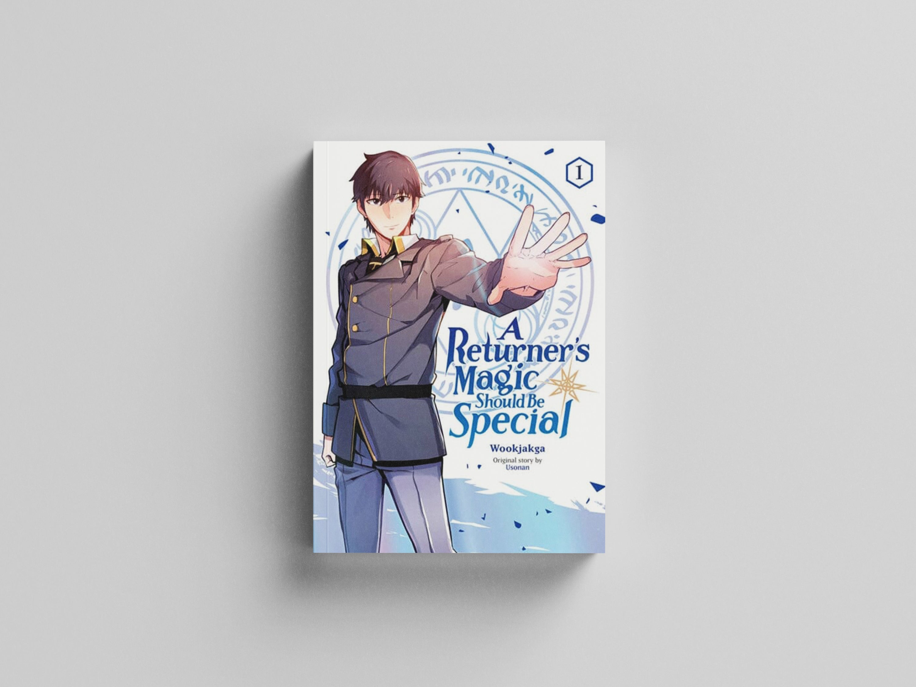 A Returner's Magic Should Be Special, Vol. 1 Paperback / softback