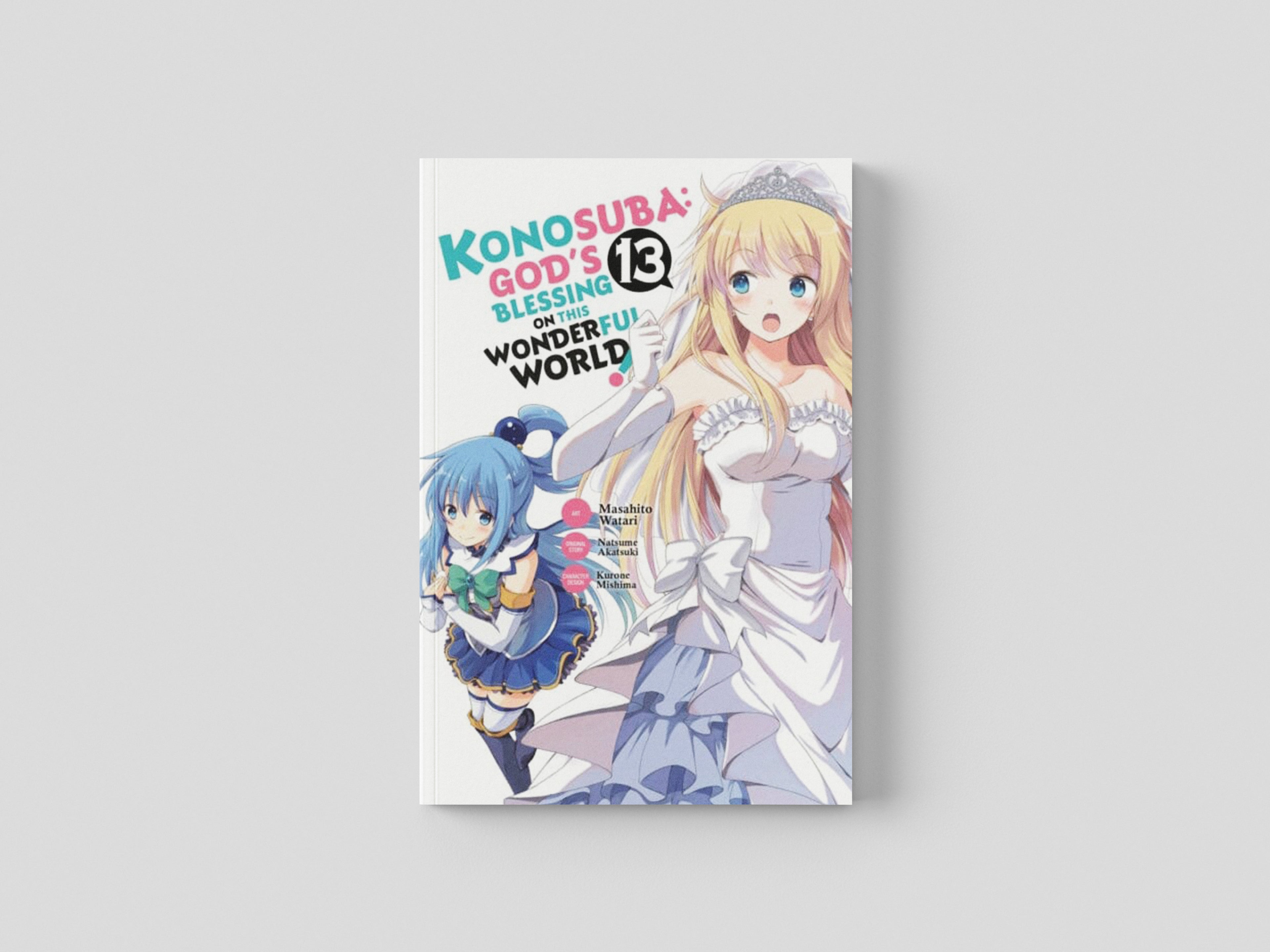 Konosuba: God's Blessing on This Wonderful World!, Vol. 13 (manga) Paperback / softback