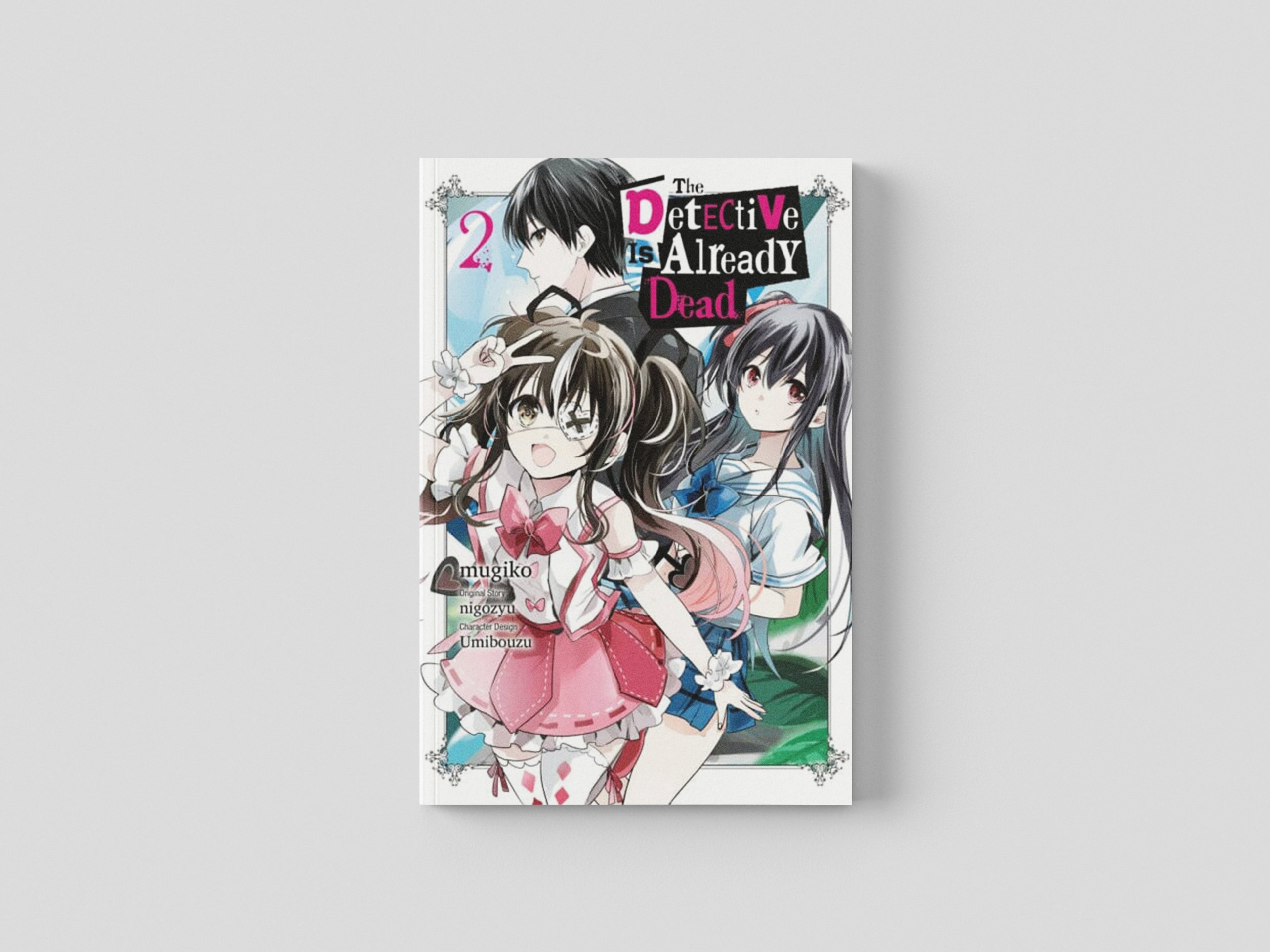 The Detective Is Already Dead, Vol. 2 (manga) Paperback / softback