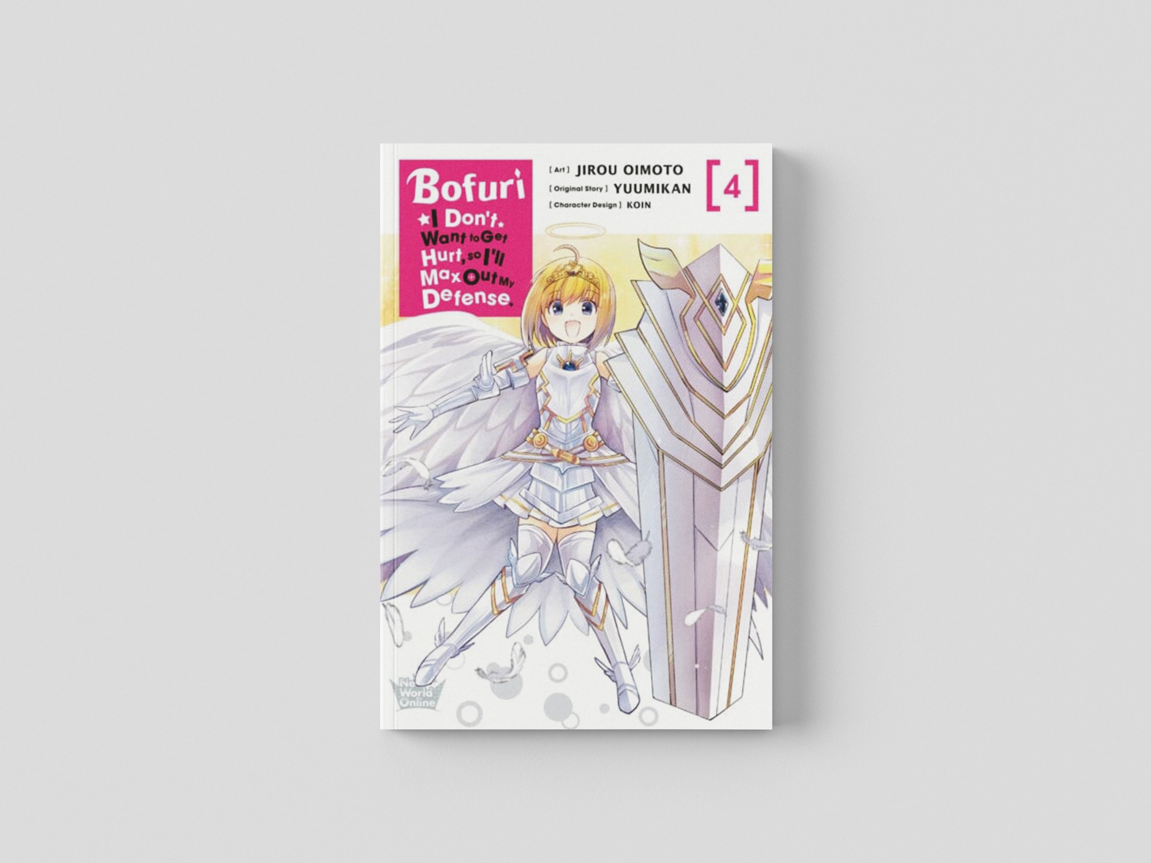 Bofuri: I Don't Want to Get Hurt, so I'll Max Out My Defense., Vol. 4 (manga) Paperback / softback