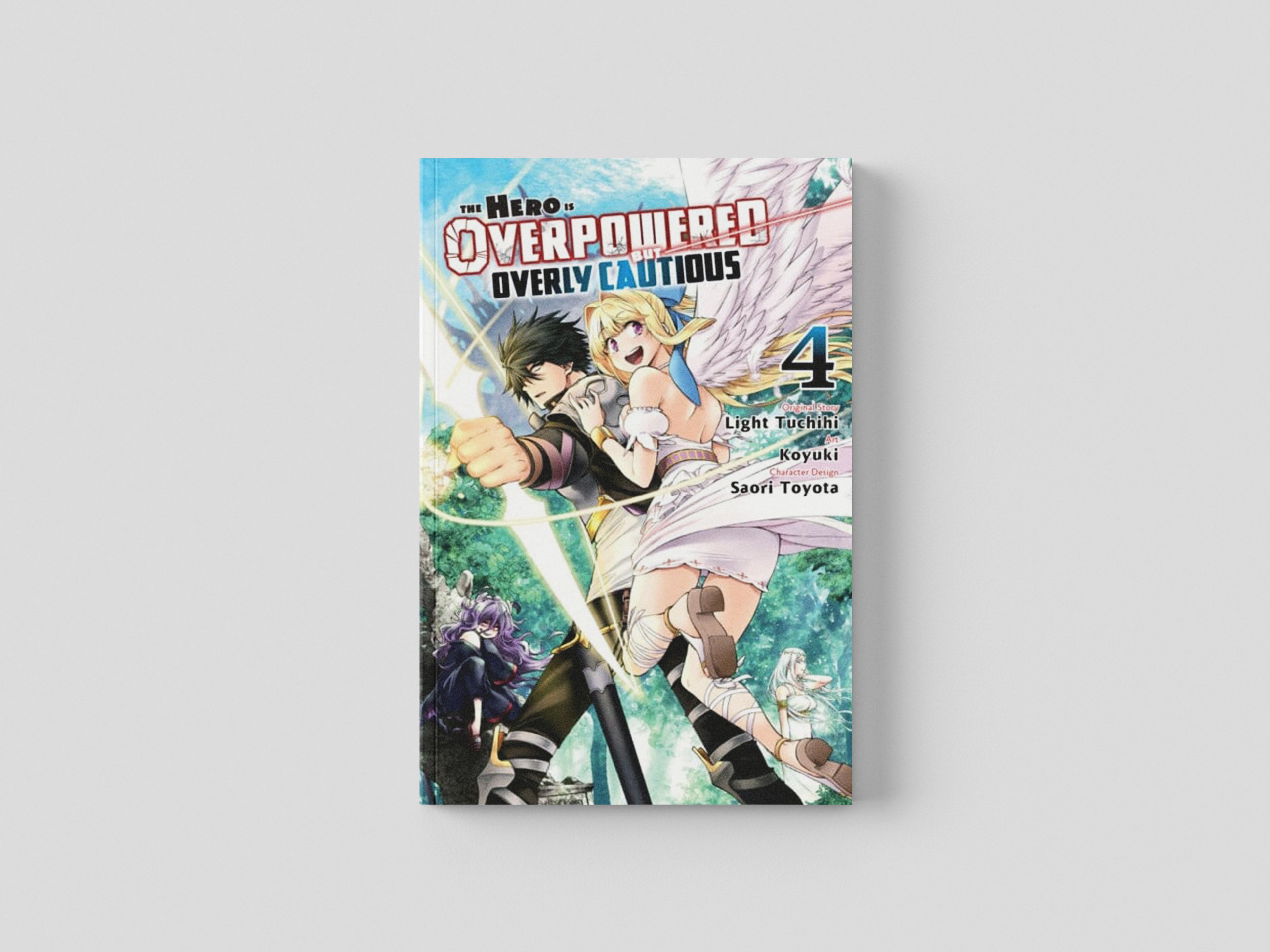 The Hero Is Overpowered But Overly Cautious, Vol. 4 (manga) Paperback / softback