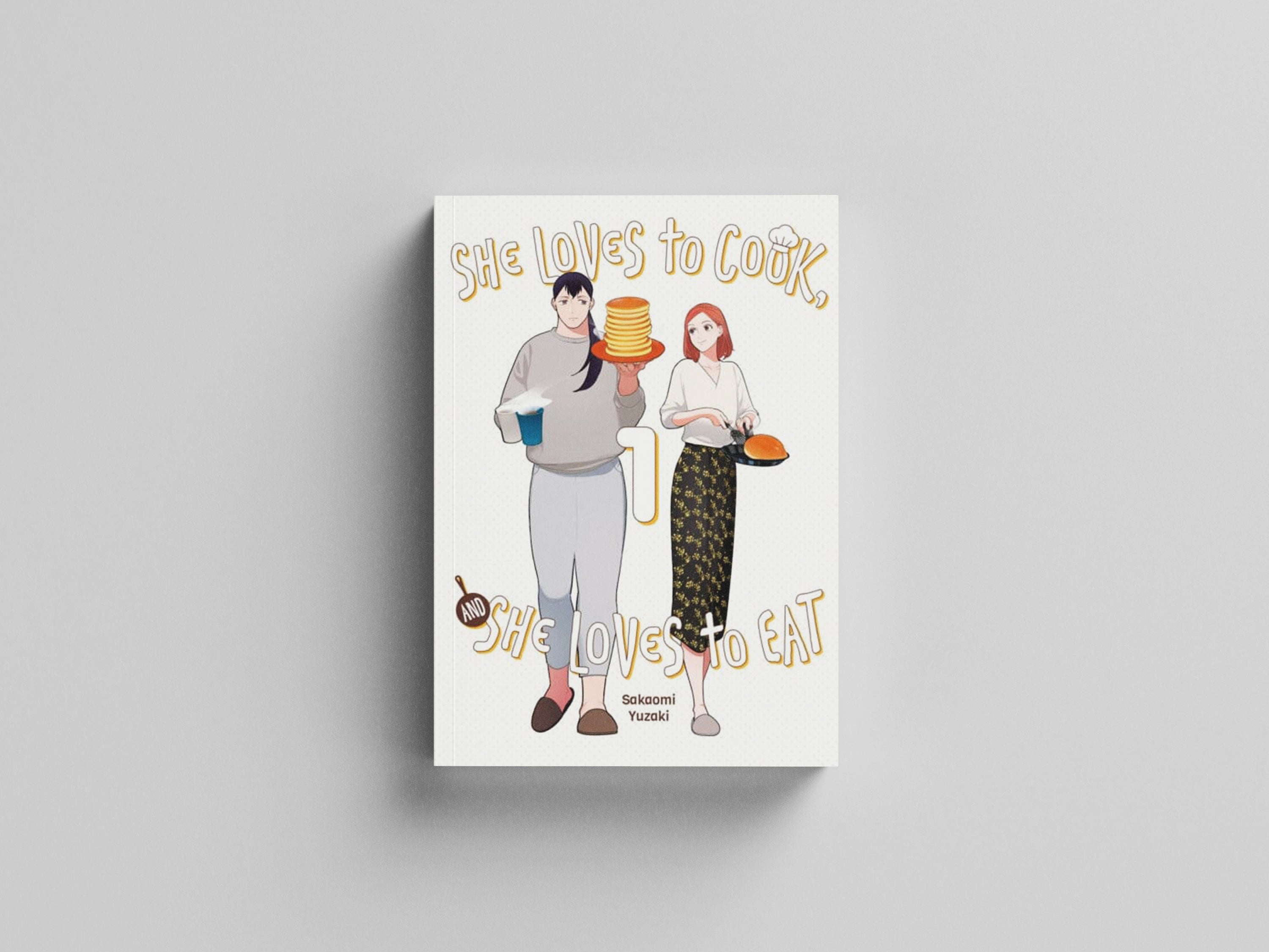 She Loves to Cook, and She Loves to Eat, Vol. 1 Paperback / softback