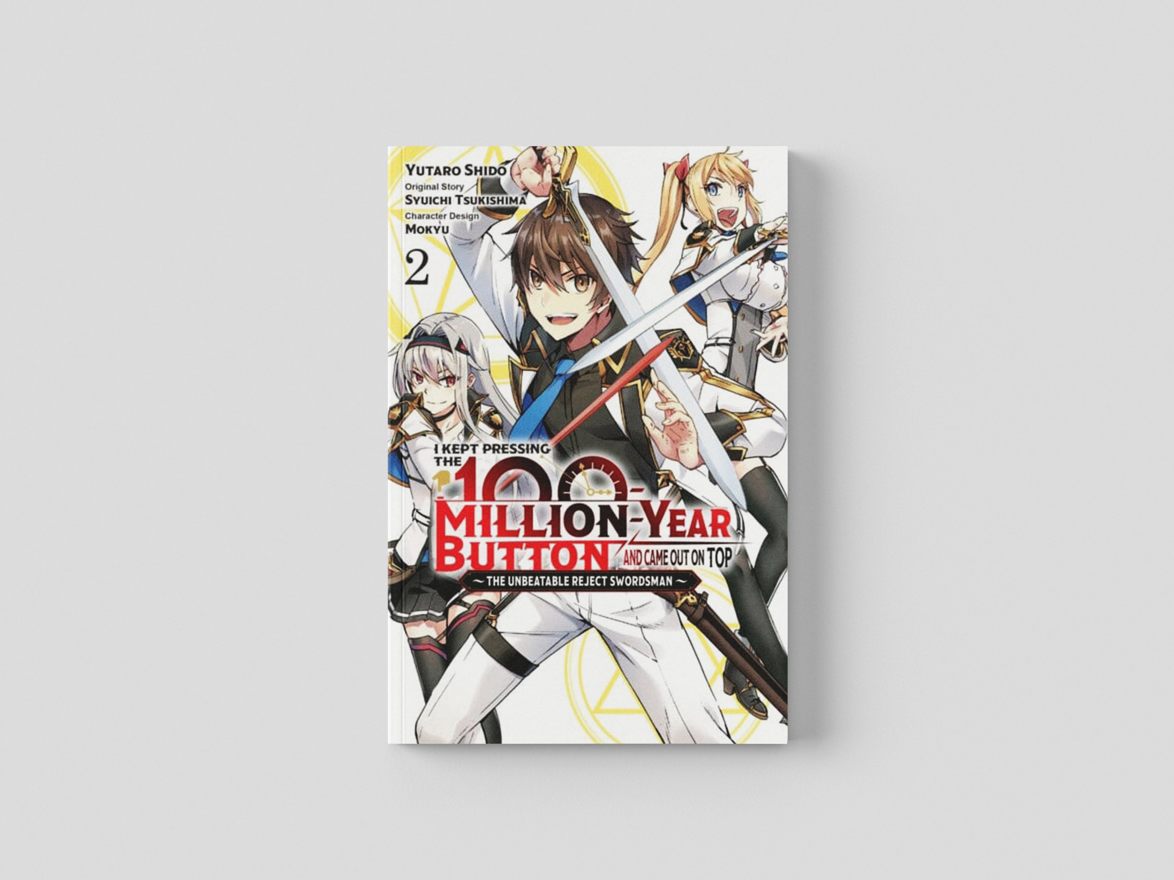 I Kept Pressing the 100-Million-Year Button and Came Out on Top, Vol. 2 (manga) Paperback / softback