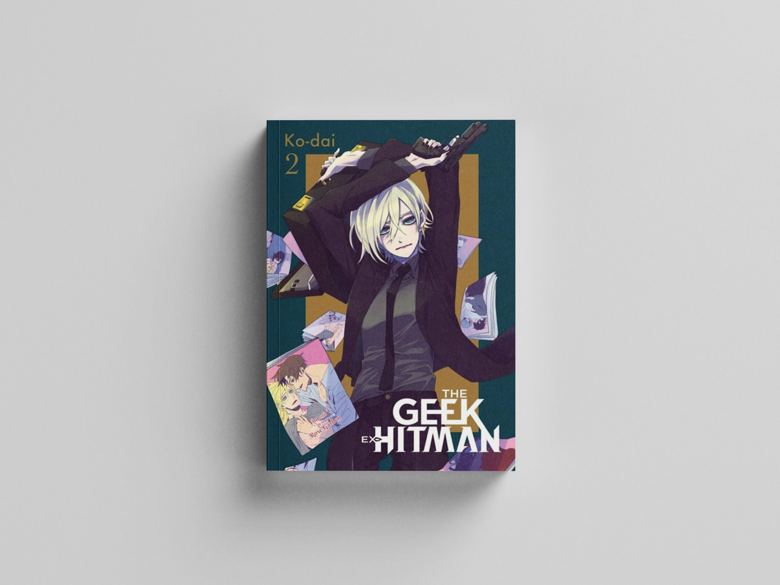 The Geek Ex-Hitman, Vol. 2