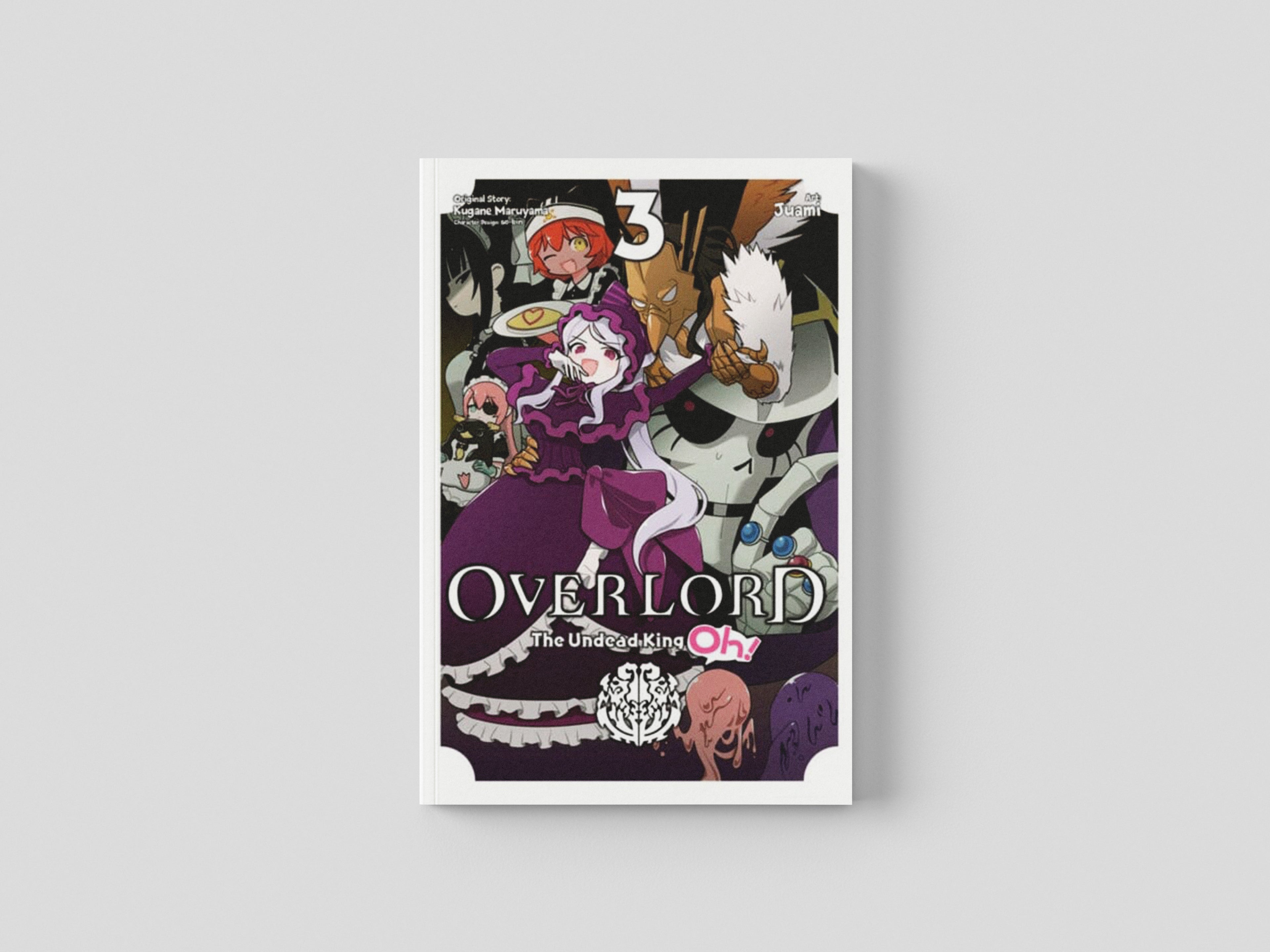 Overlord: The Undead King Oh!, Vol. 3 Paperback / softback