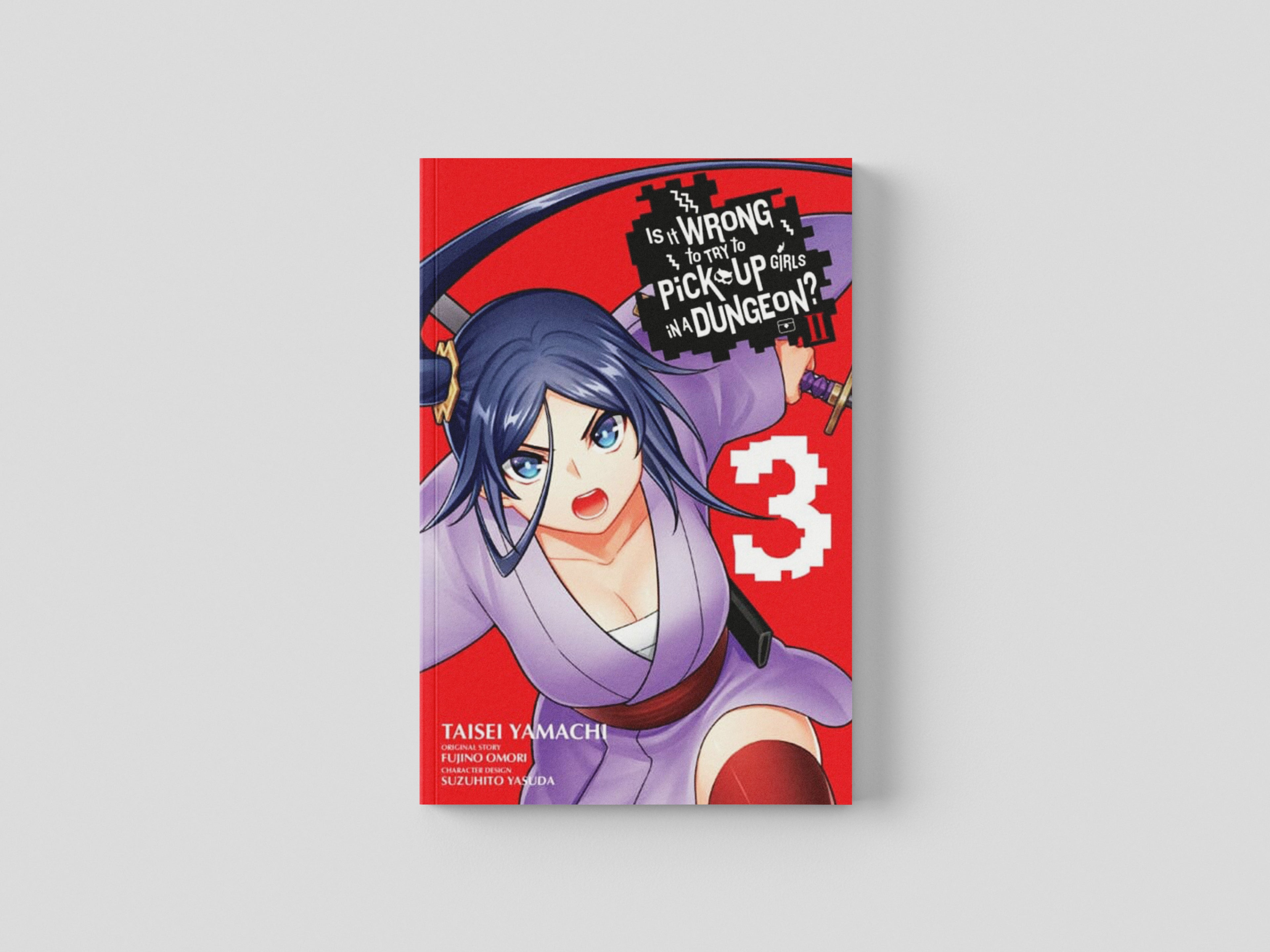 Is It Wrong to Try to Pick Up Girls in a Dungeon? II, Vol. 3 (manga) Paperback / softback