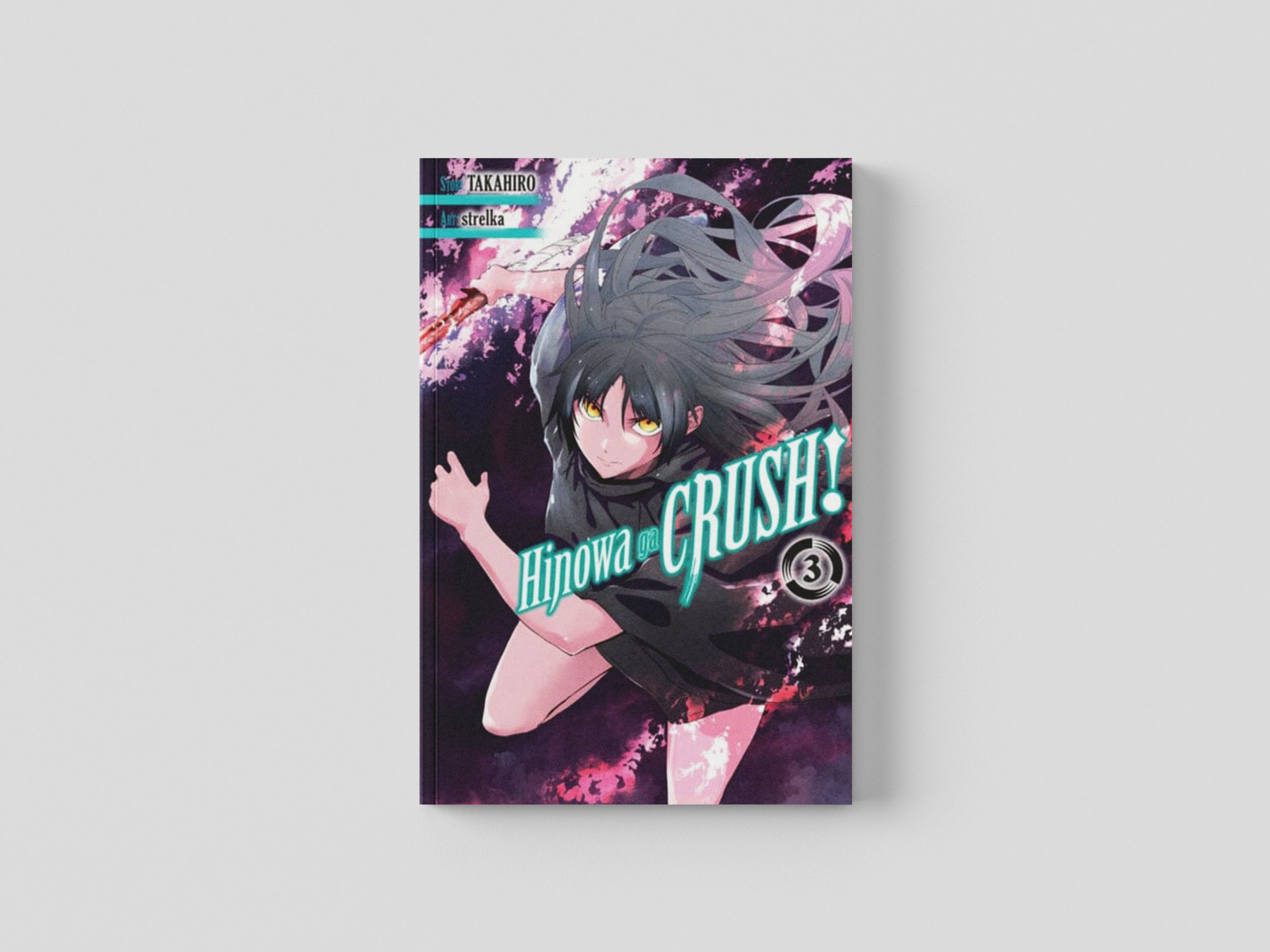 Hinowa ga CRUSH!, Vol. 3 Paperback / softback