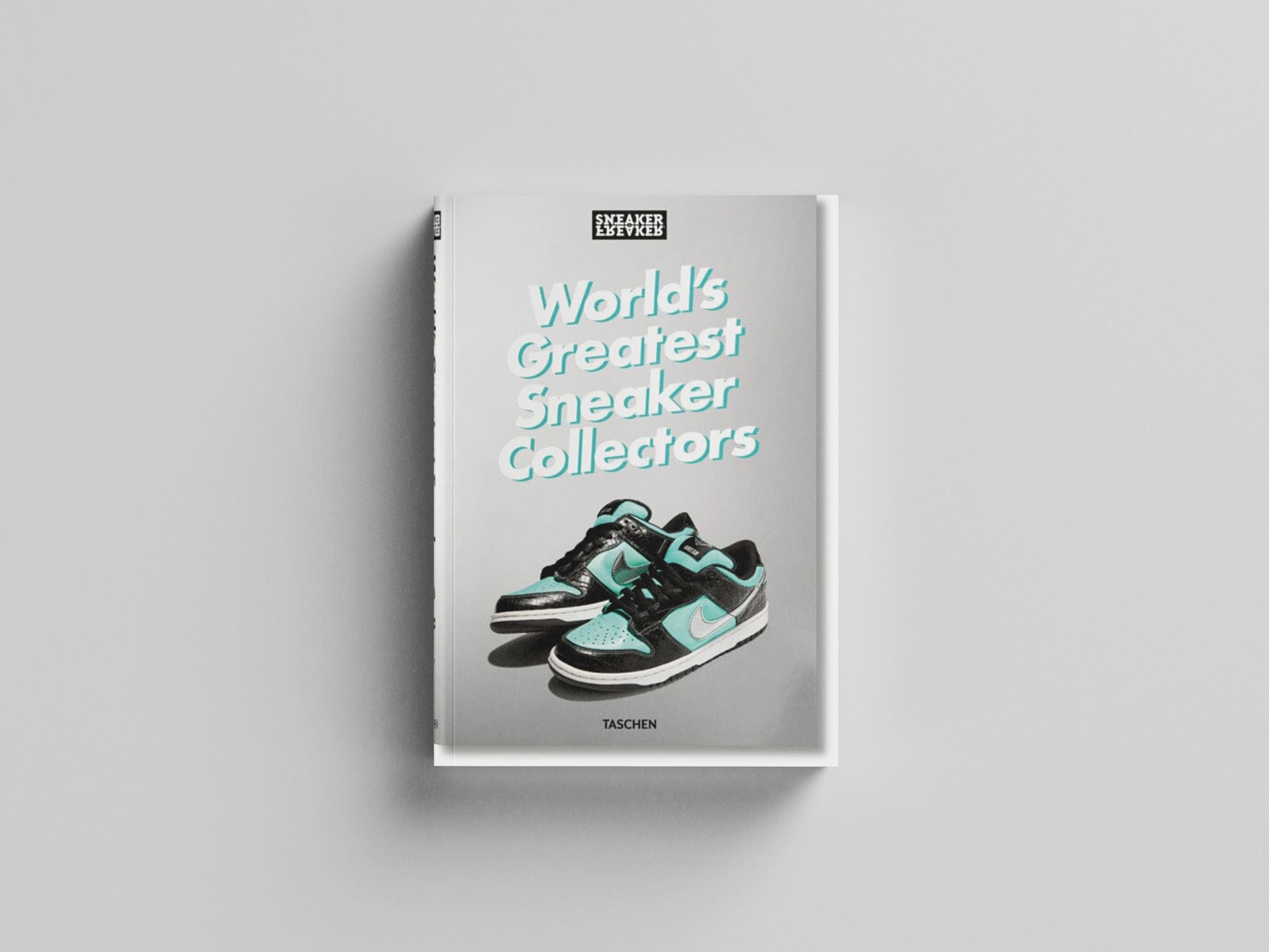Sneaker Freaker. World's Greatest Sneaker Collectors Hardback