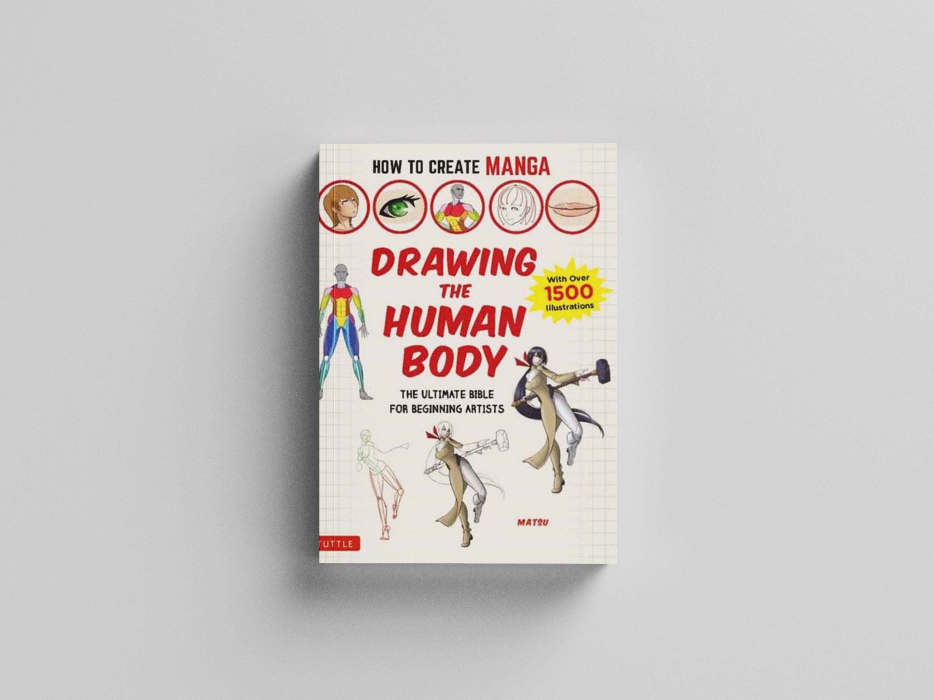 How to Create Manga: Drawing the Human Body Paperback / softback